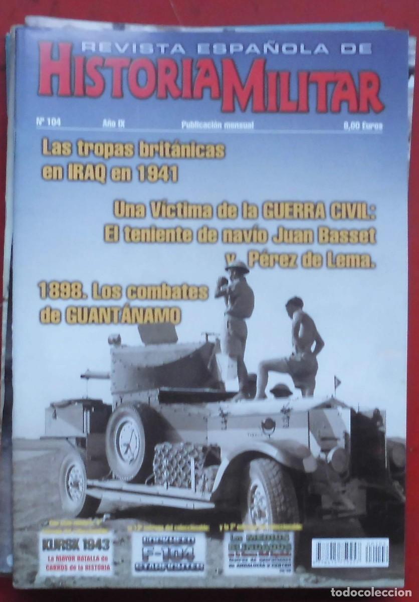 Militaria: REVISTA ESPA&Ntilde;OLA DE HISTORIA MILITAR N&ordm; 104