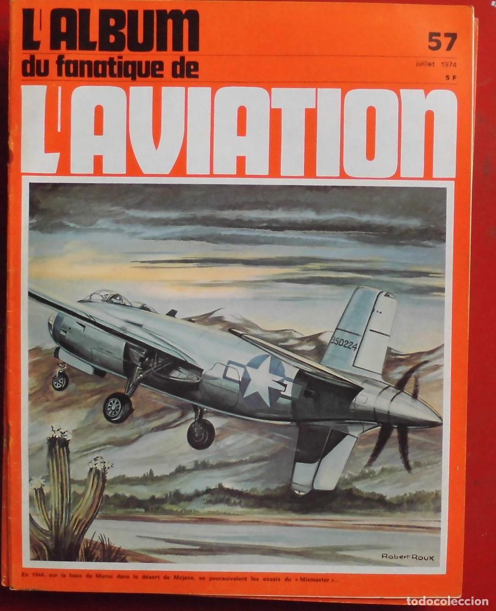 Militaria: LE FANATIQUE DE L&Aacute;VIATION A&Ntilde;O 1974 N&ordm; 57 JULIO