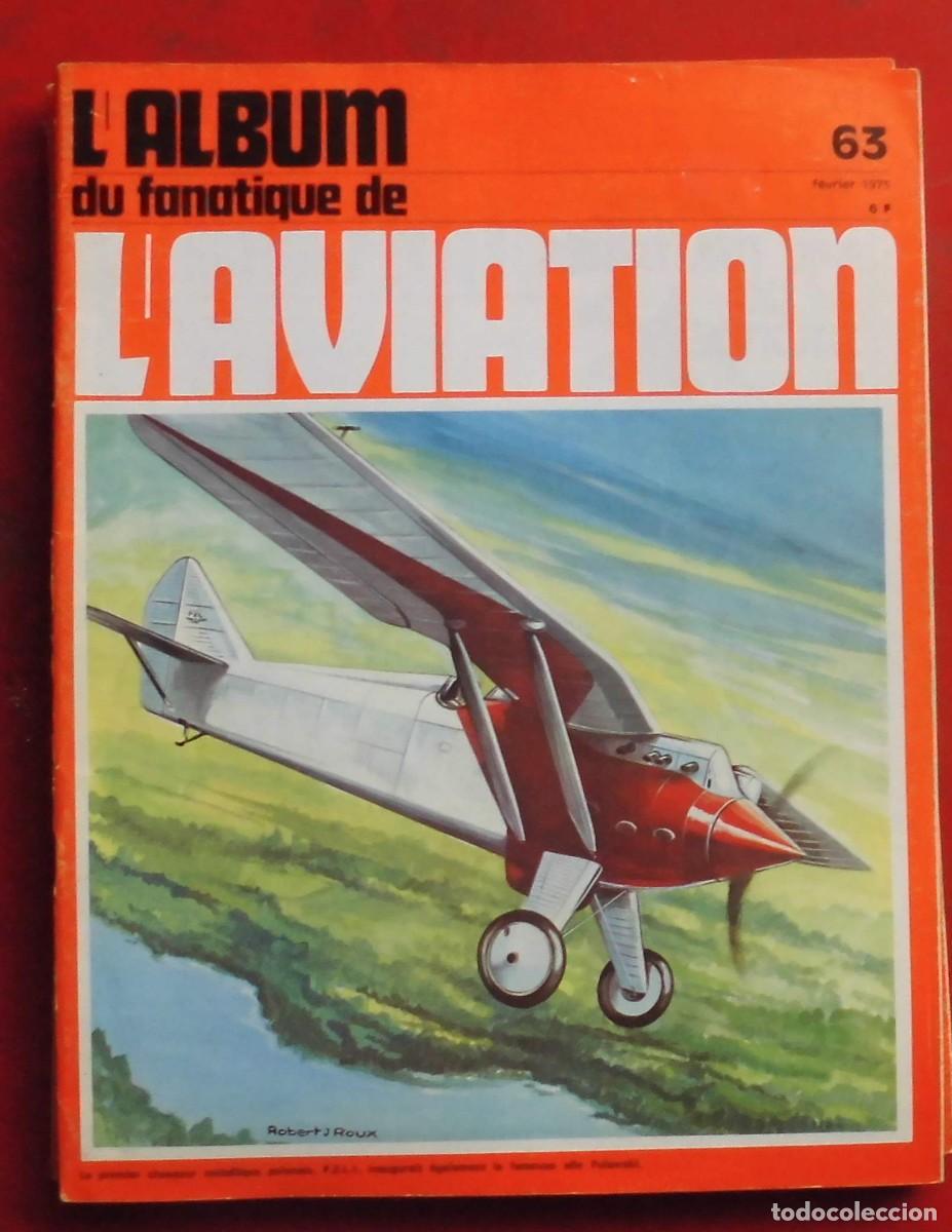 Militaria: LE FANATIQUE DE L&Aacute;VIATION A&Ntilde;O 1975 N&ordm; 63 FEBRERO