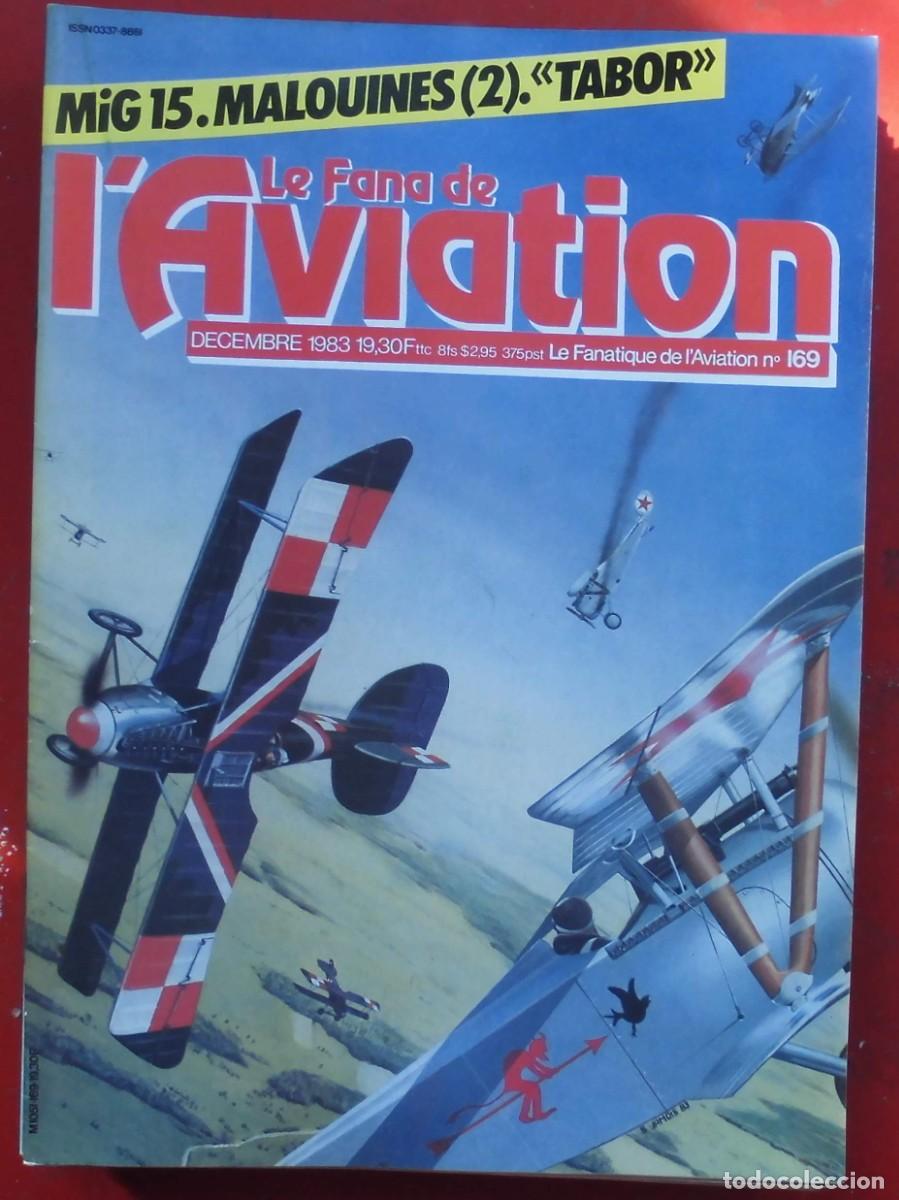 Militaria: LE FANATIQUE DE L&Aacute;VIATION A&Ntilde;O 1983 N&ordm; 169 DICIEMBRE