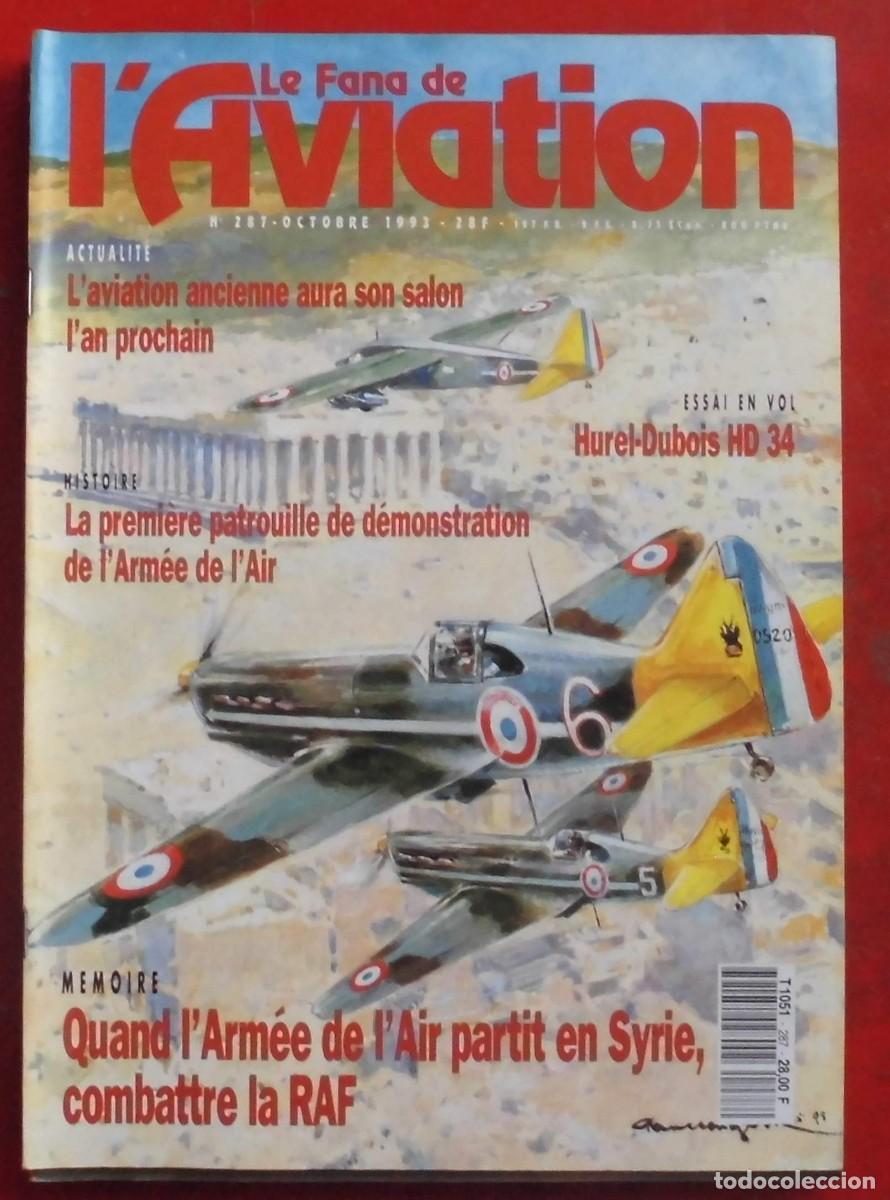 Militaria: LE FANATIQUE DE L&Aacute;VIATION A&Ntilde;O 1993 N&ordm; 287 OCTUBRE