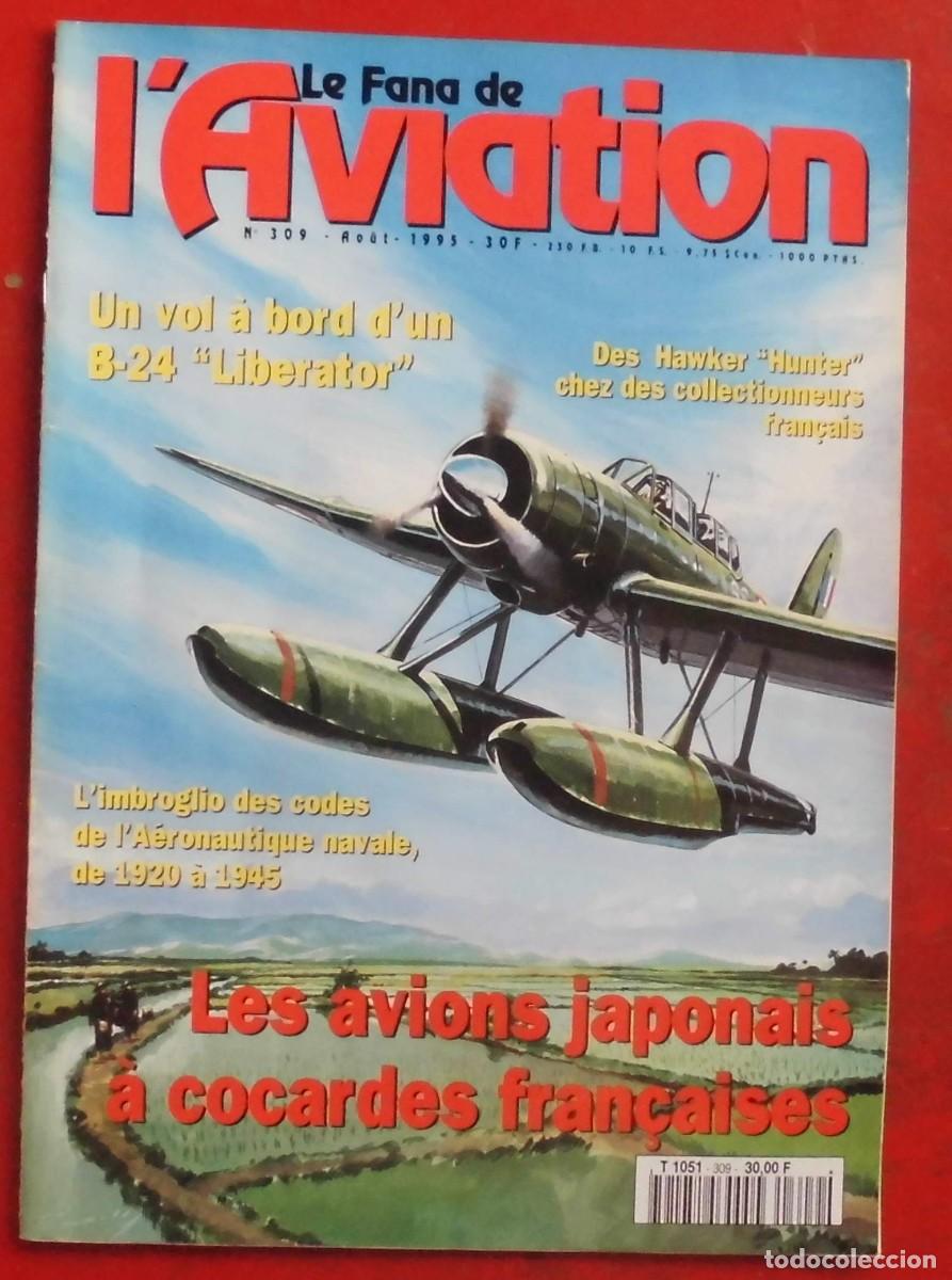 Militaria: LE FANATIQUE DE L&Aacute;VIATION A&Ntilde;O 1995 N&ordm; 309 AGOSTO