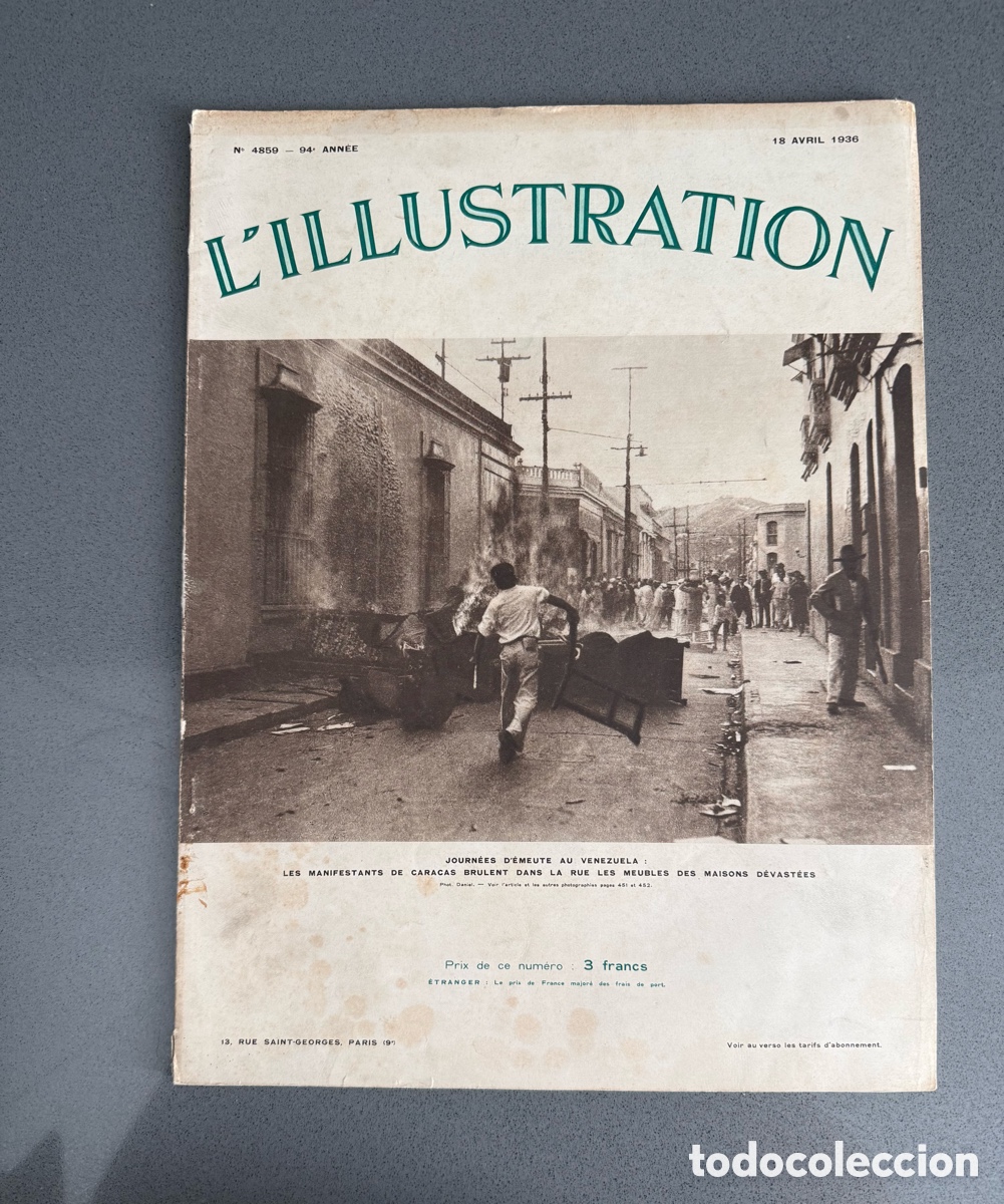 Militaria: a&ntilde;o 1936 - REVISTA HISTORIA L'ILLUSTRATION n&ordm; 4859 abril - GRABADOS - REVOLUCION VENEZUELA CARACAS