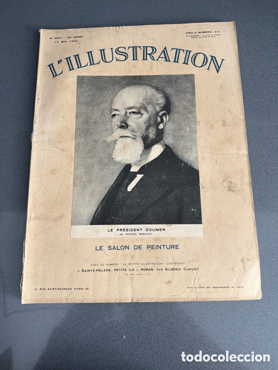 Militaria: a&ntilde;o 1932 - REVISTA HISTORIA L'ILLUSTRATION n&ordm; 4654 mayo - GRABADOS - PAUL DOUMER - SALON DE PINTURA