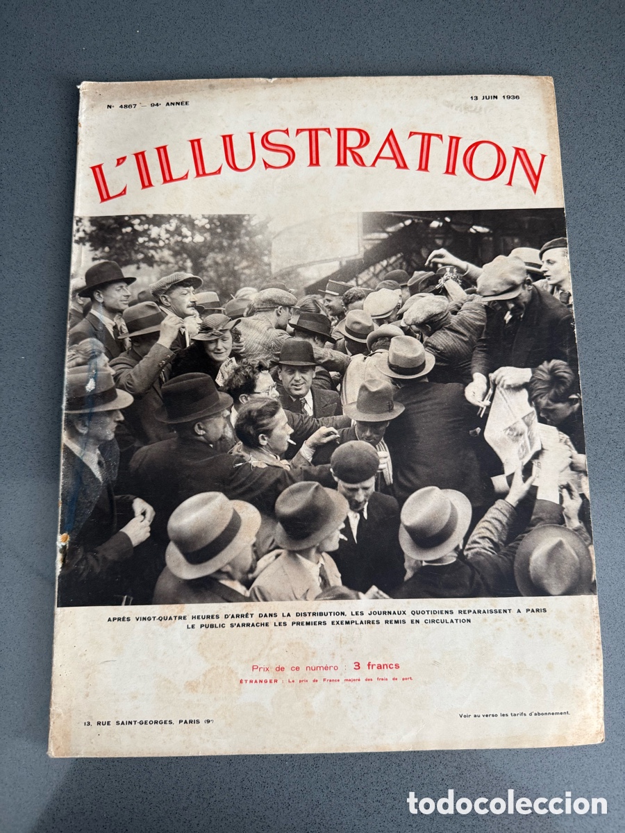Militaria: a&ntilde;o 1936 - REVISTA HISTORIA L'ILLUSTRATION n&ordm; 4867 junio - GRABADOS - HUELGA FRENTE POPULAR LEON BL