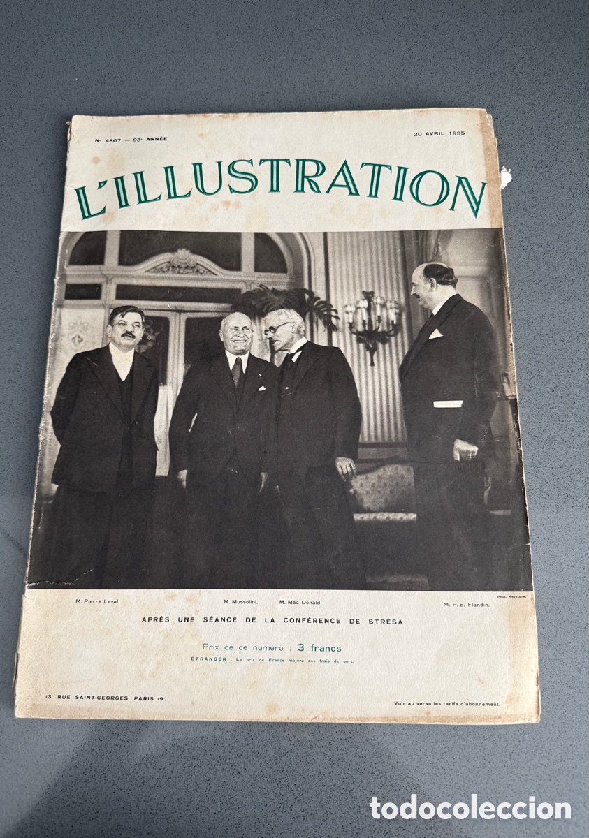 Militaria: a&ntilde;o 1935 - REVISTA HISTORIA L'ILLUSTRATION n&ordm; 4807 abril - CONFERENCIA STRESA - MUSSOLINI IIGM
