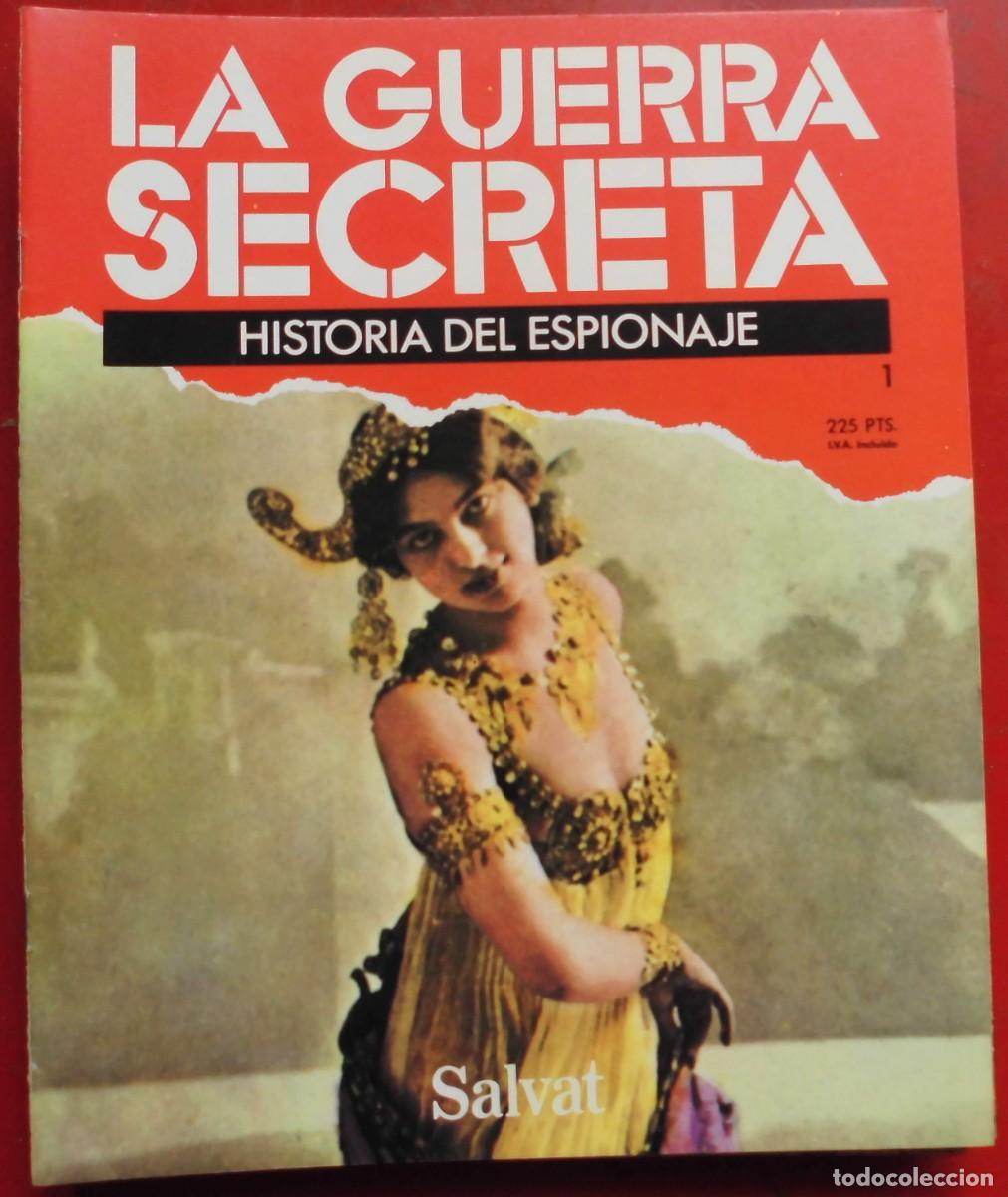 Militaria: LA GUERRA SECRETA.HISTORIA DEL ESPIONAJE. FASC&Iacute;CULO N&ordm; 1