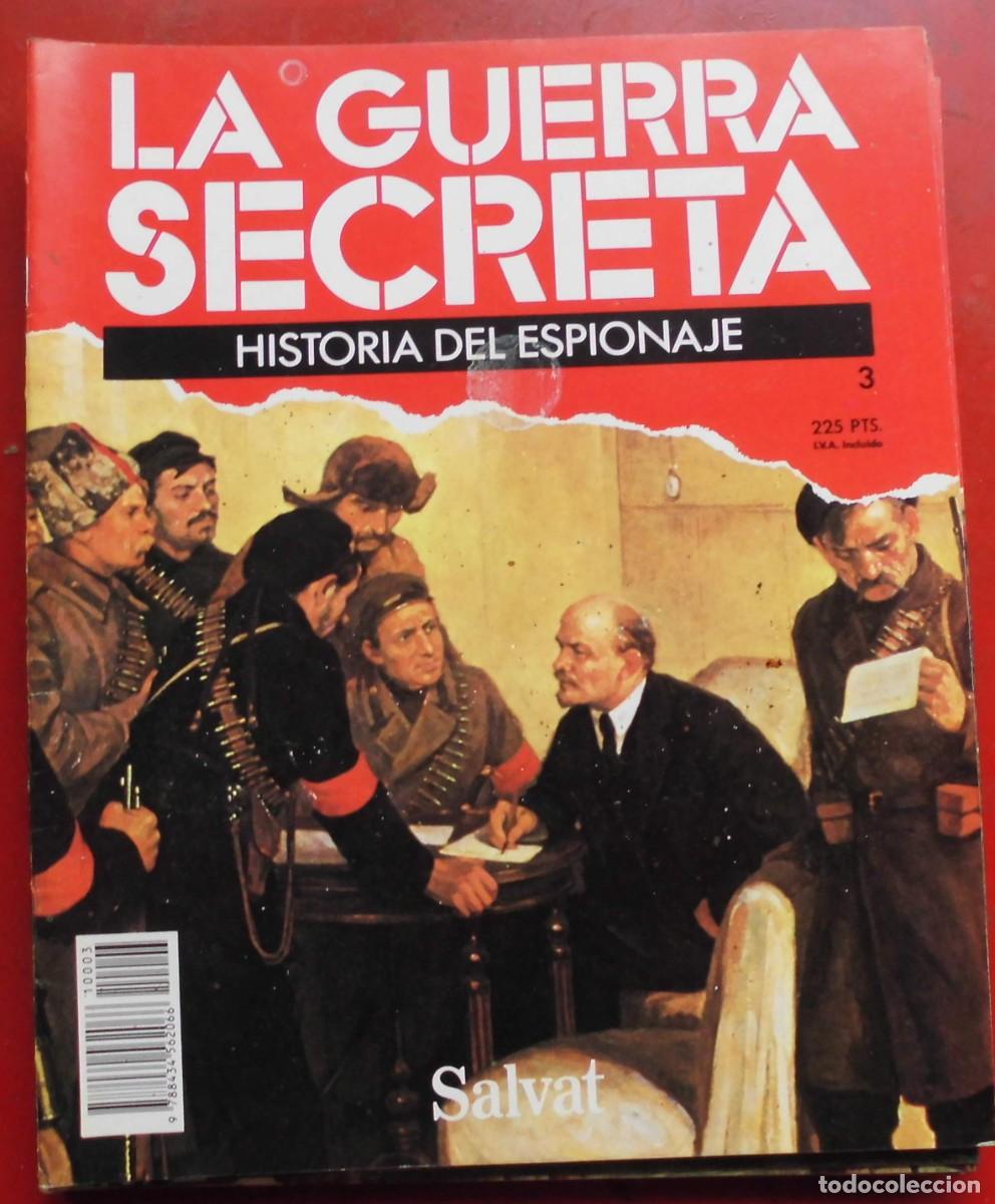 Militaria: LA GUERRA SECRETA.HISTORIA DEL ESPIONAJE. FASC&Iacute;CULO N&ordm; 3