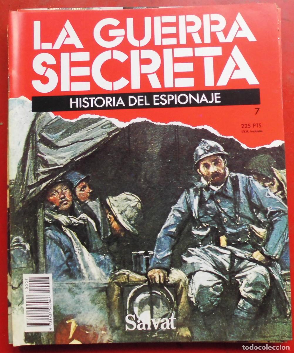 Militaria: LA GUERRA SECRETA.HISTORIA DEL ESPIONAJE. FASC&Iacute;CULO N&ordm; 7