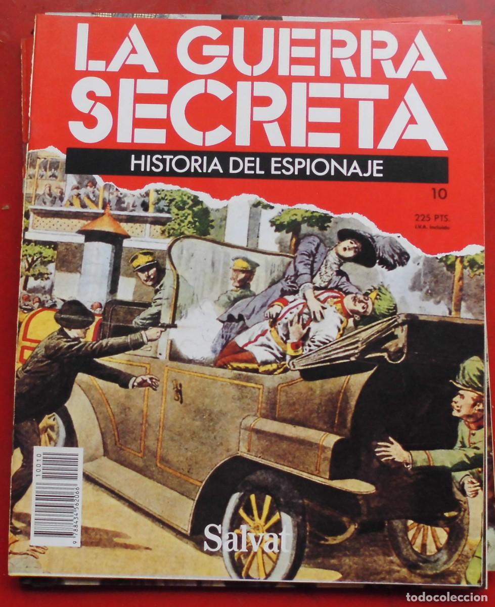 Militaria: LA GUERRA SECRETA.HISTORIA DEL ESPIONAJE. FASC&Iacute;CULO N&ordm; 10