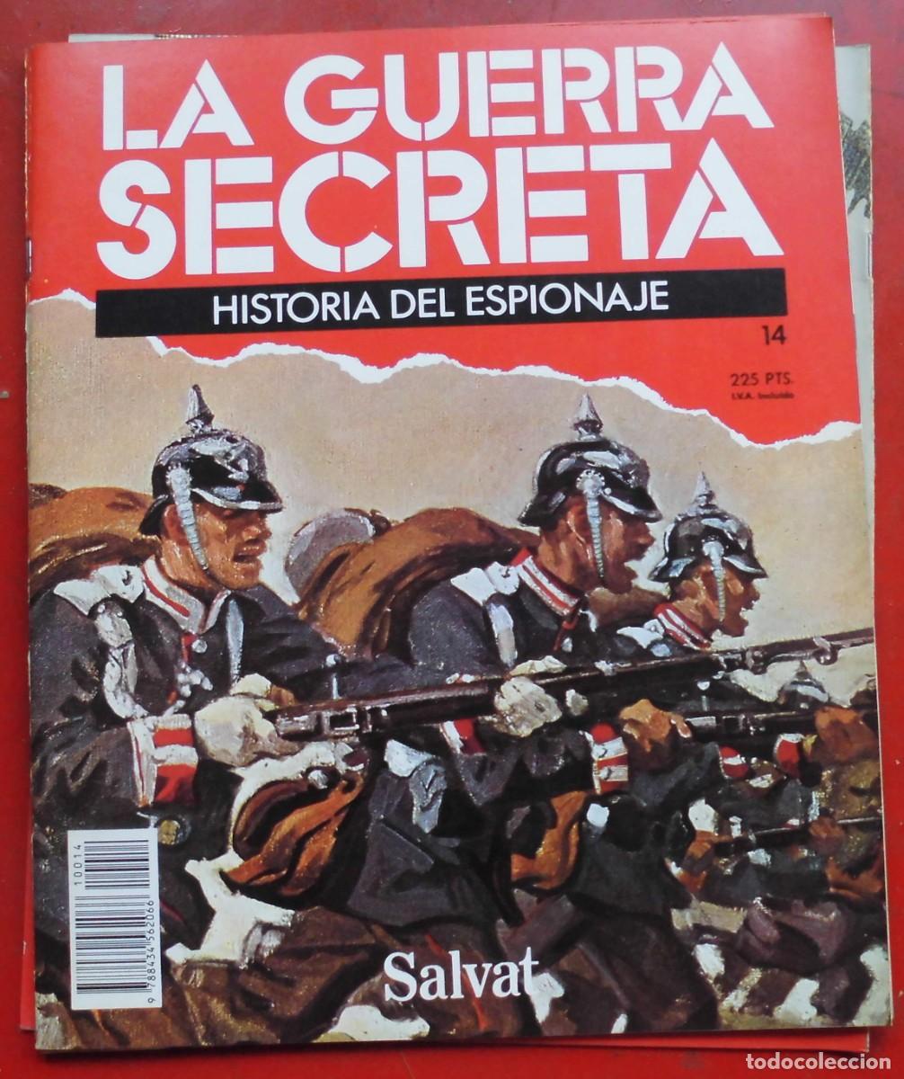 Militaria: LA GUERRA SECRETA.HISTORIA DEL ESPIONAJE. FASC&Iacute;CULO N&ordm; 14