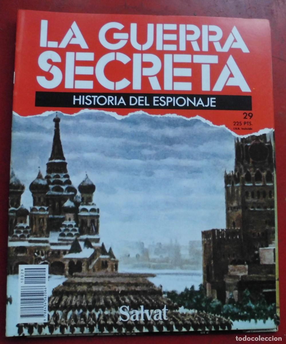 Militaria: LA GUERRA SECRETA.HISTORIA DEL ESPIONAJE. FASC&Iacute;CULO N&ordm; 29