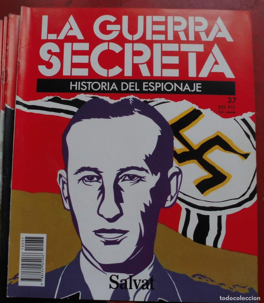 Militaria: LA GUERRA SECRETA.HISTORIA DEL ESPIONAJE. FASC&Iacute;CULO N&ordm; 37