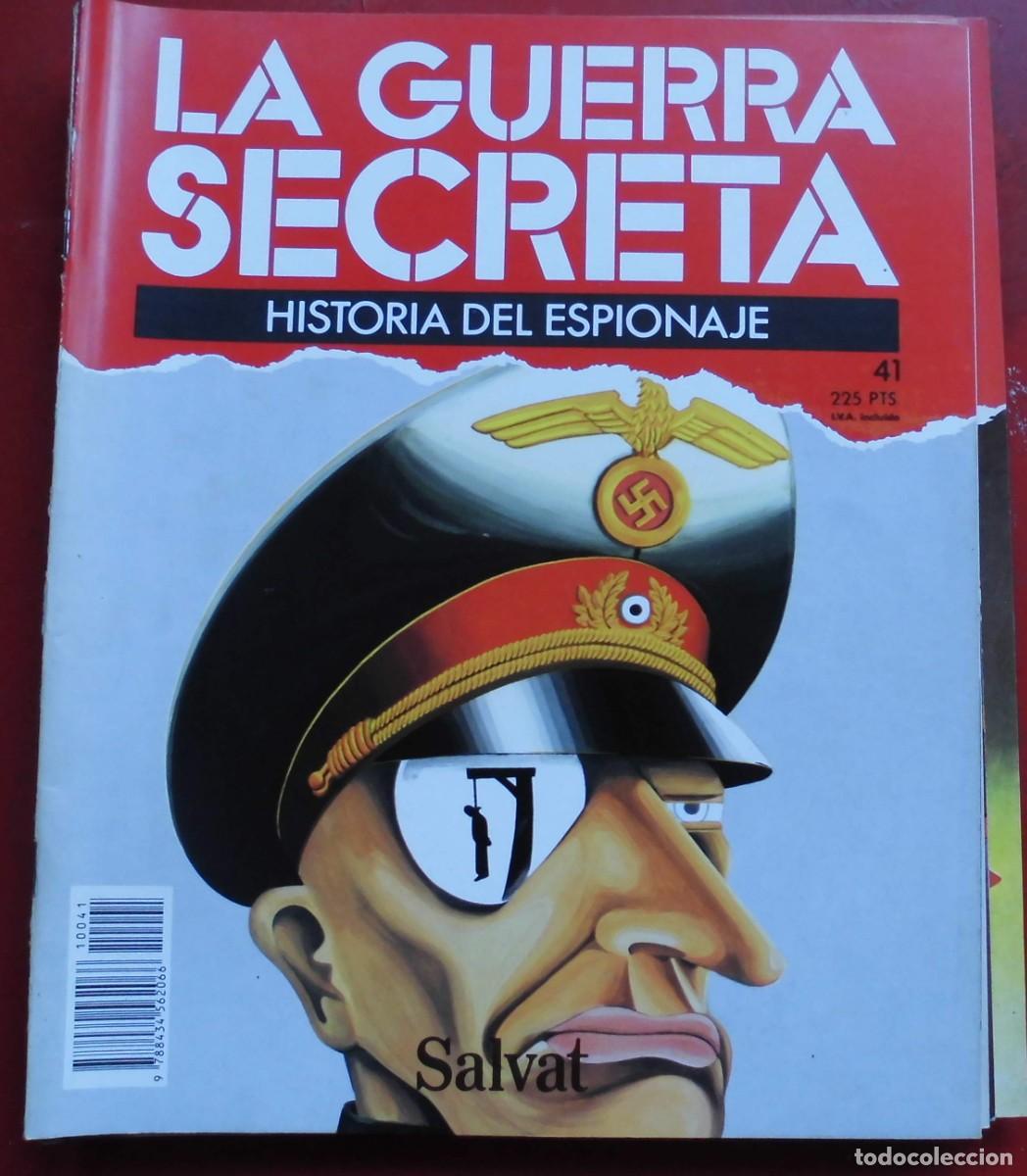 Militaria: LA GUERRA SECRETA.HISTORIA DEL ESPIONAJE. FASC&Iacute;CULO N&ordm; 41