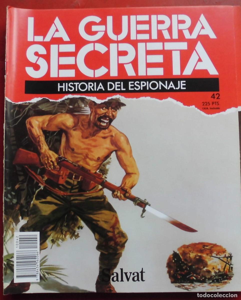 Militaria: LA GUERRA SECRETA.HISTORIA DEL ESPIONAJE. FASC&Iacute;CULO N&ordm; 42