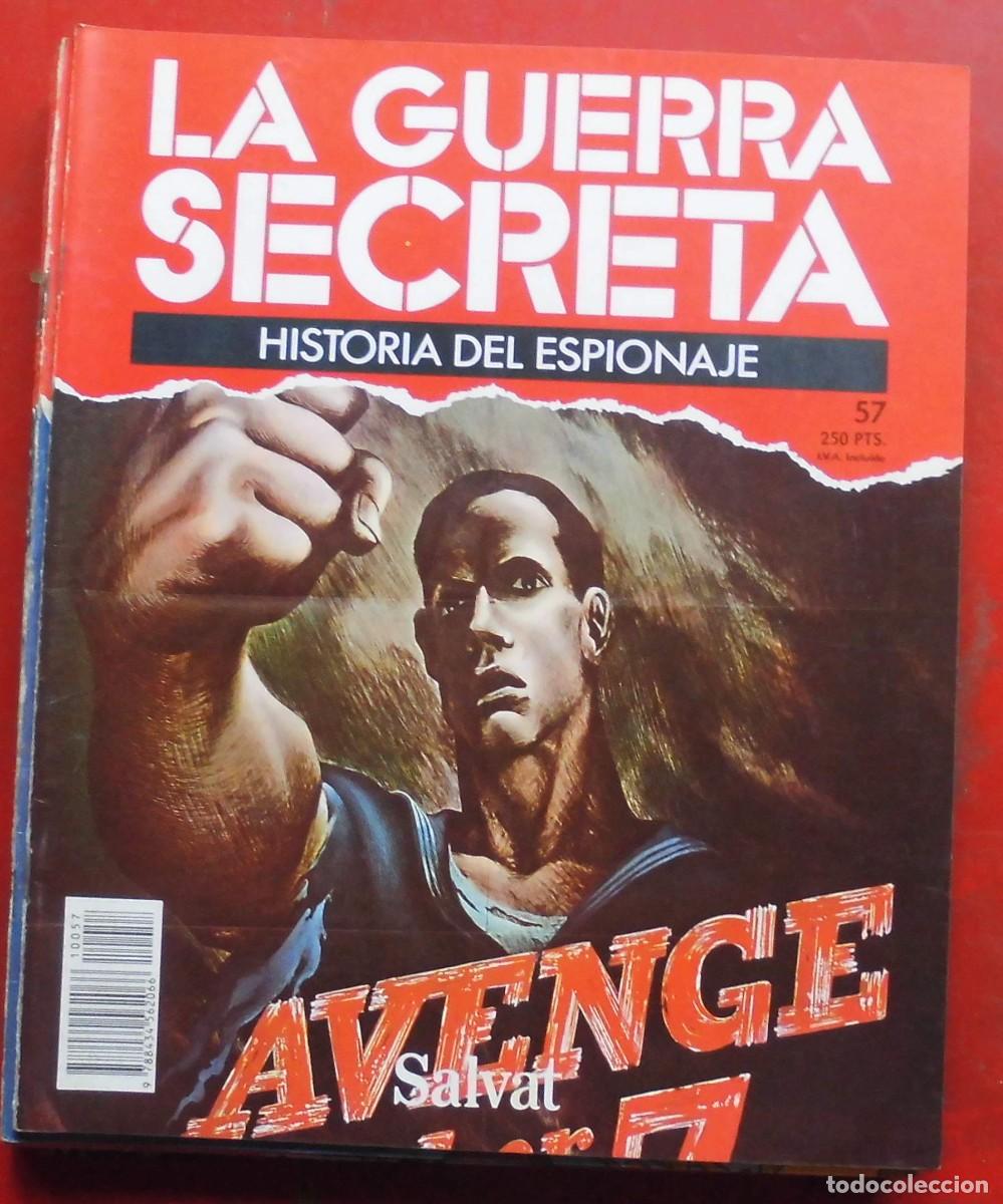 Militaria: LA GUERRA SECRETA.HISTORIA DEL ESPIONAJE. FASC&Iacute;CULO N&ordm; 57