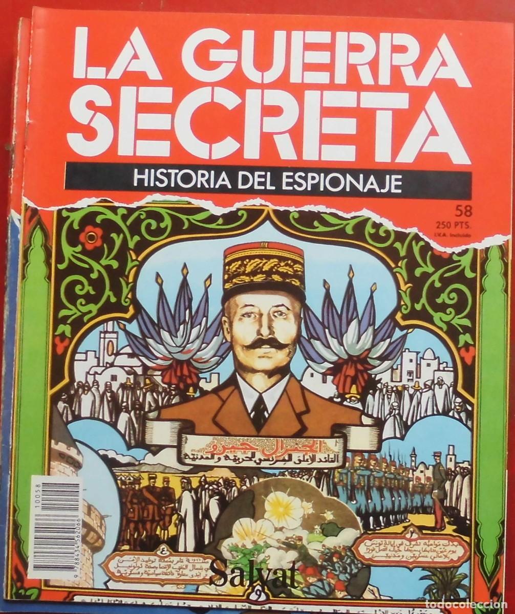 Militaria: LA GUERRA SECRETA.HISTORIA DEL ESPIONAJE. FASC&Iacute;CULO N&ordm; 58