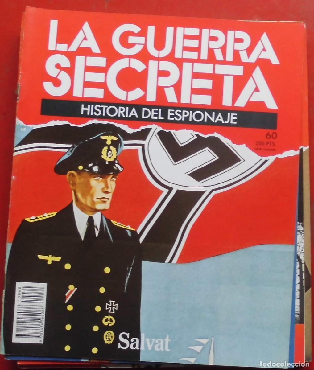 Militaria: LA GUERRA SECRETA.HISTORIA DEL ESPIONAJE. FASC&Iacute;CULO N&ordm; 60