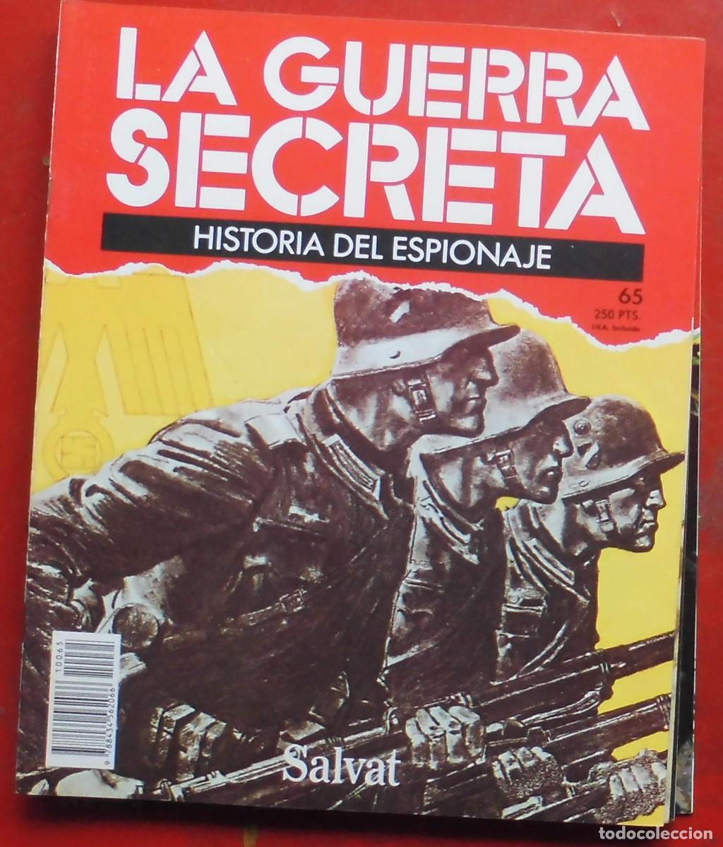 Militaria: LA GUERRA SECRETA.HISTORIA DEL ESPIONAJE. FASC&Iacute;CULO N&ordm; 65