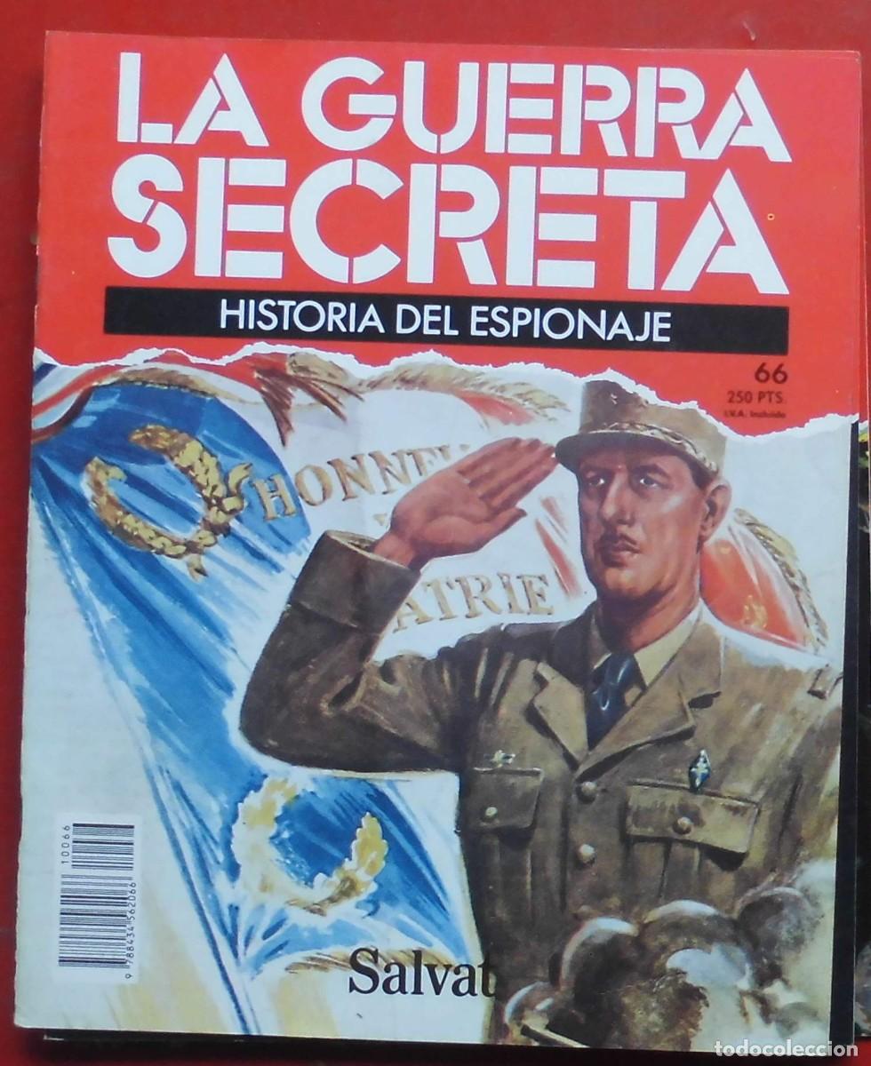 Militaria: LA GUERRA SECRETA.HISTORIA DEL ESPIONAJE. FASC&Iacute;CULO N&ordm; 66