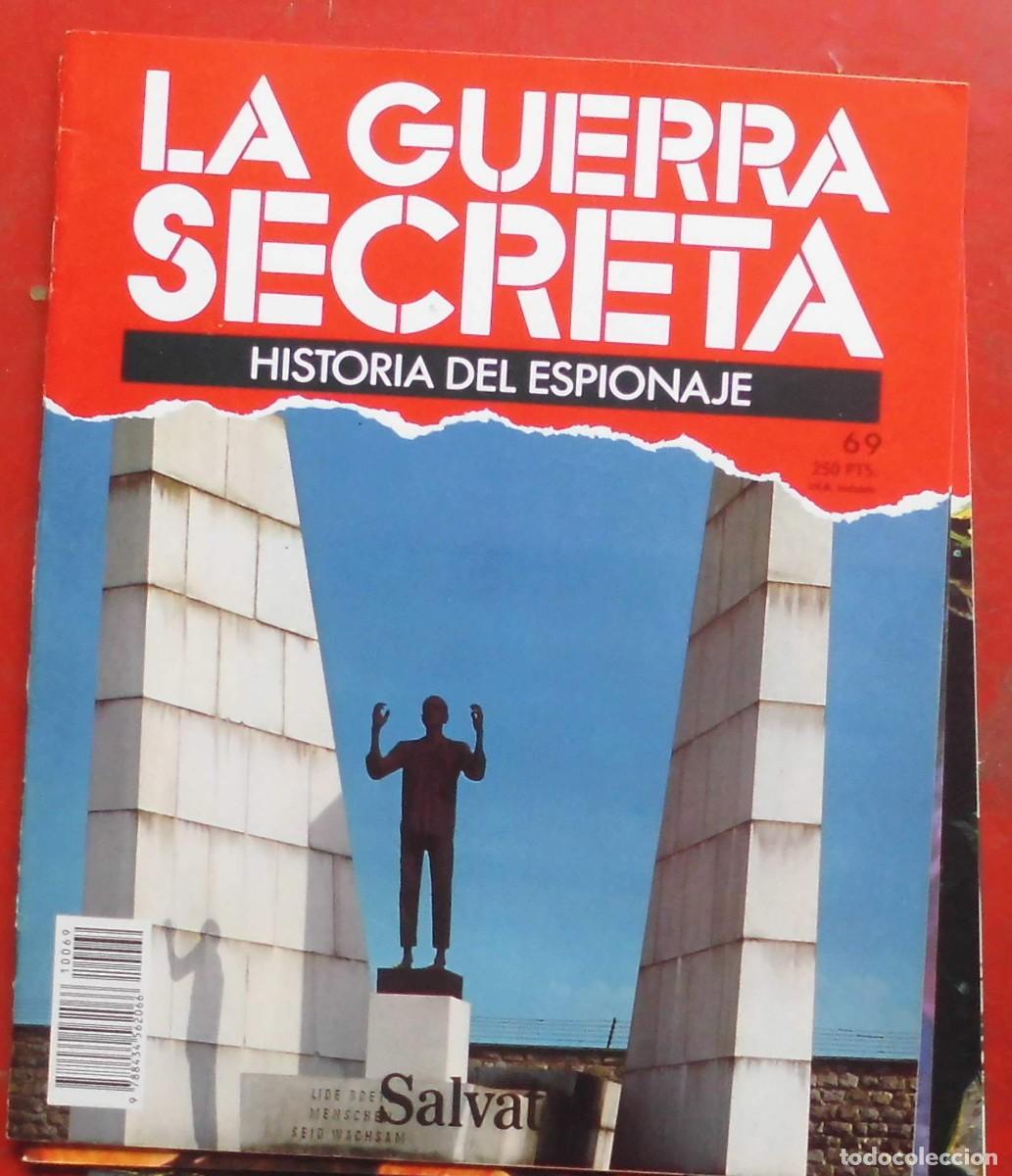 Militaria: LA GUERRA SECRETA.HISTORIA DEL ESPIONAJE. FASC&Iacute;CULO N&ordm; 69