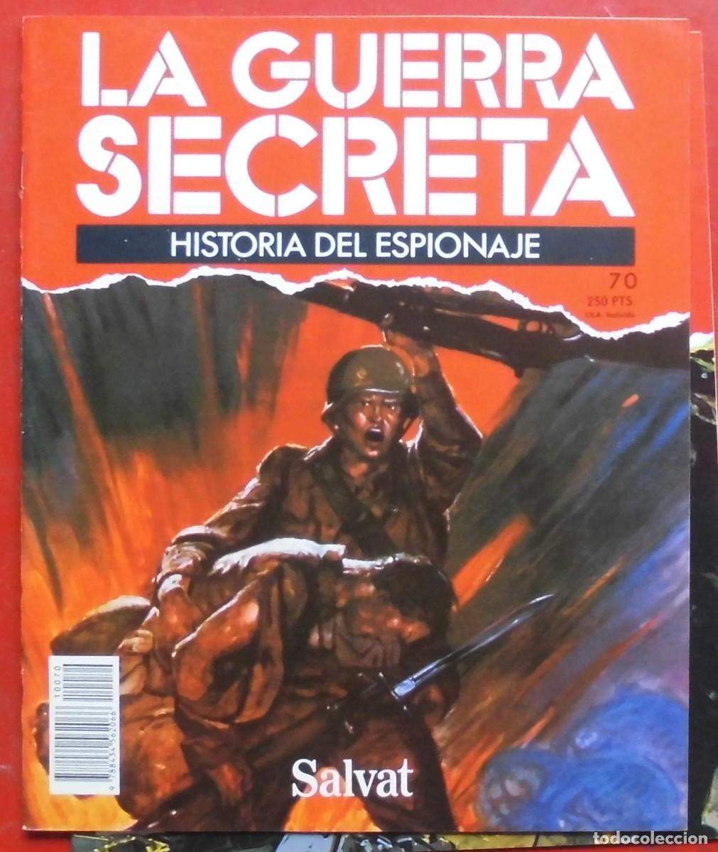 Militaria: LA GUERRA SECRETA.HISTORIA DEL ESPIONAJE. FASC&Iacute;CULO N&ordm; 70