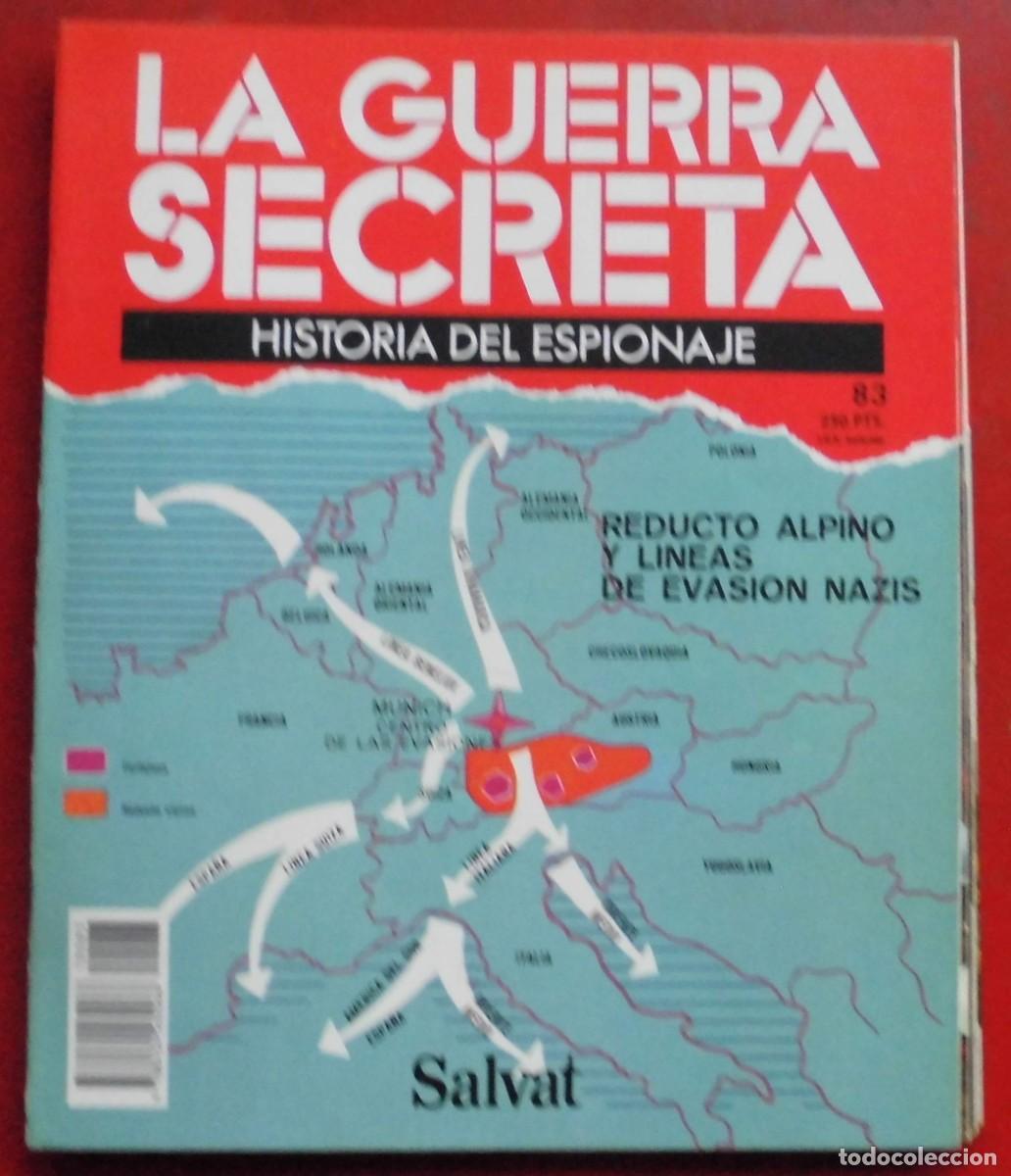 Militaria: LA GUERRA SECRETA.HISTORIA DEL ESPIONAJE. FASC&Iacute;CULO N&ordm; 83