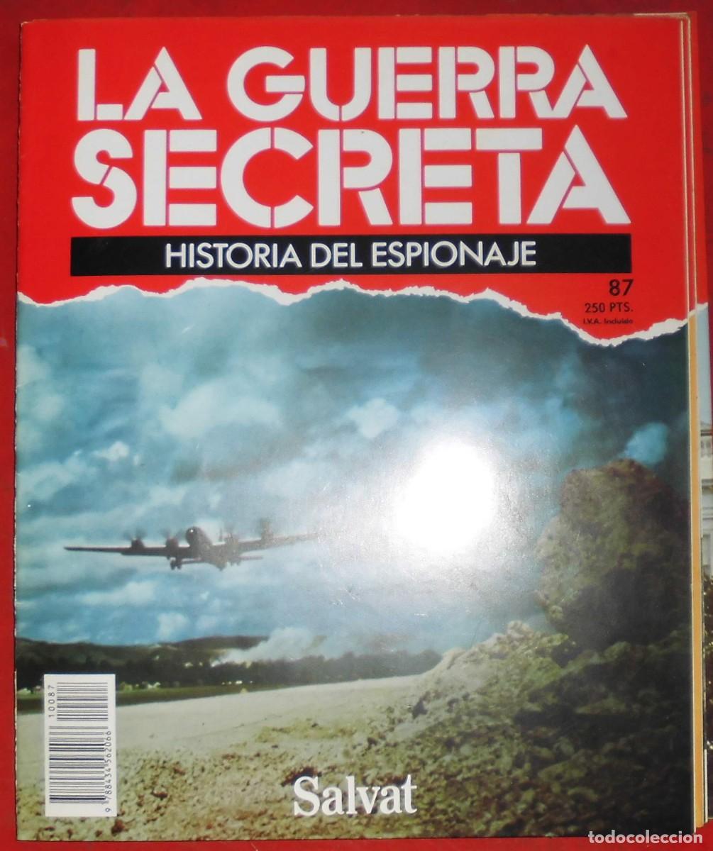 Militaria: LA GUERRA SECRETA.HISTORIA DEL ESPIONAJE. FASC&Iacute;CULO N&ordm; 87