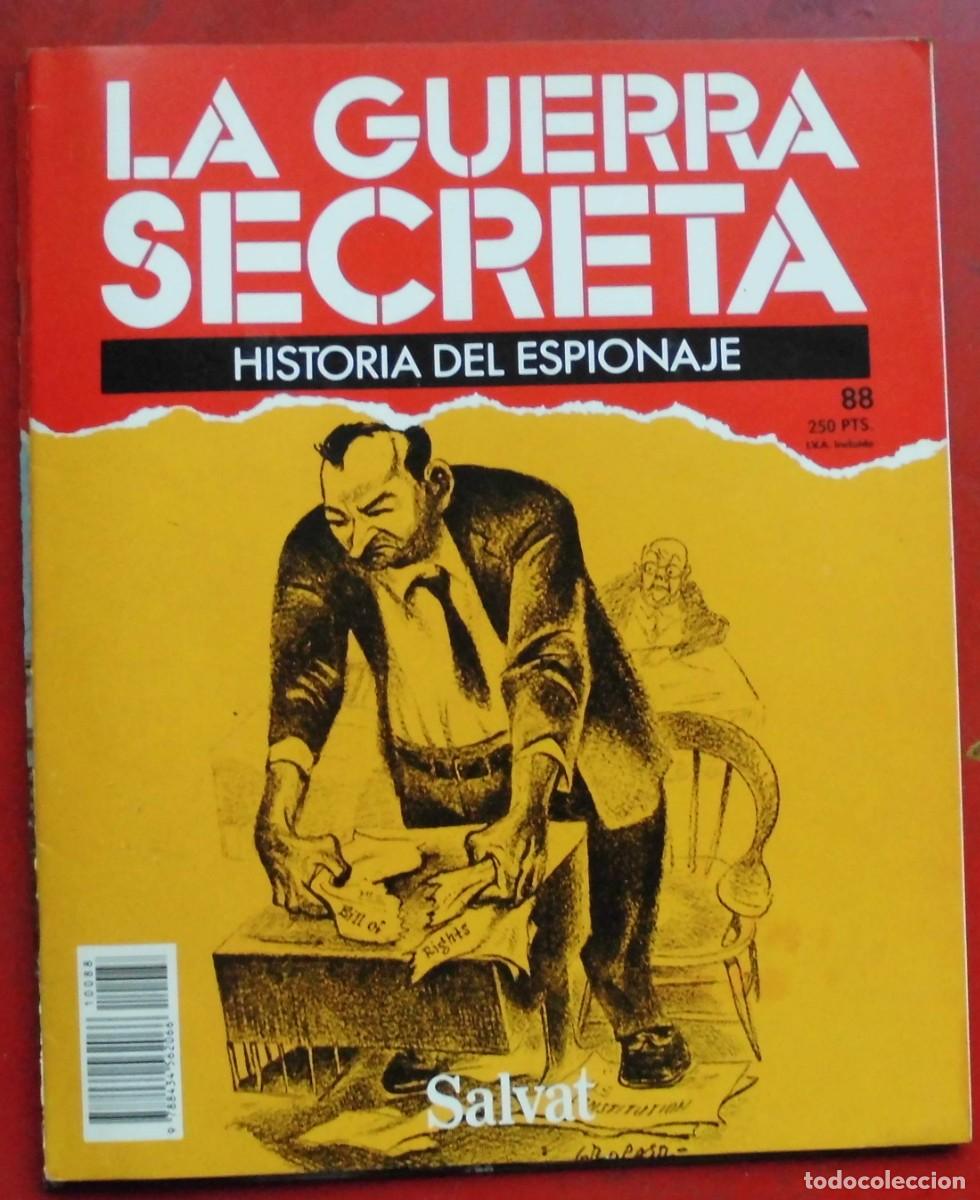 Militaria: LA GUERRA SECRETA.HISTORIA DEL ESPIONAJE. FASC&Iacute;CULO N&ordm; 88