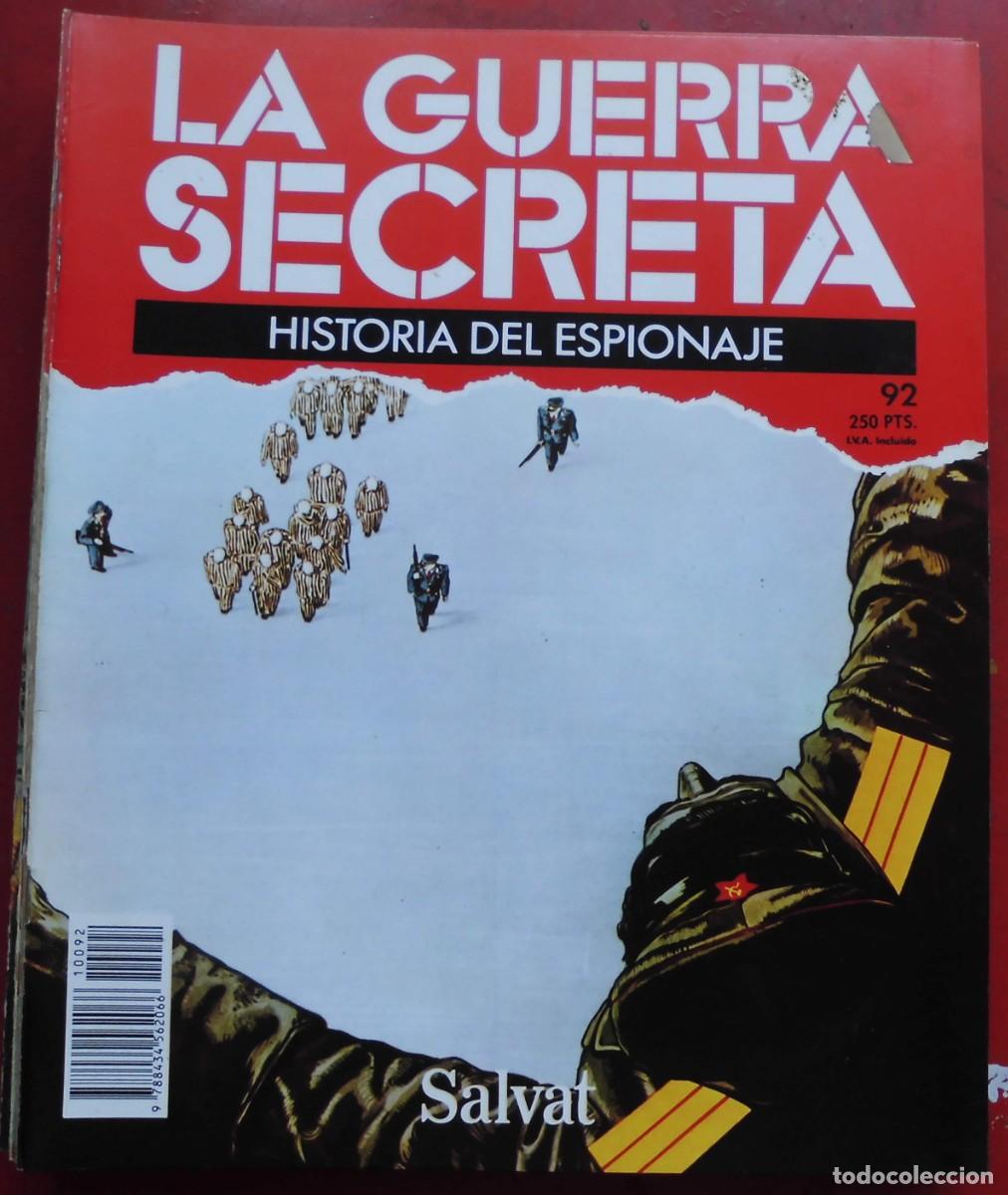 Militaria: LA GUERRA SECRETA.HISTORIA DEL ESPIONAJE. FASC&Iacute;CULO N&ordm; 92