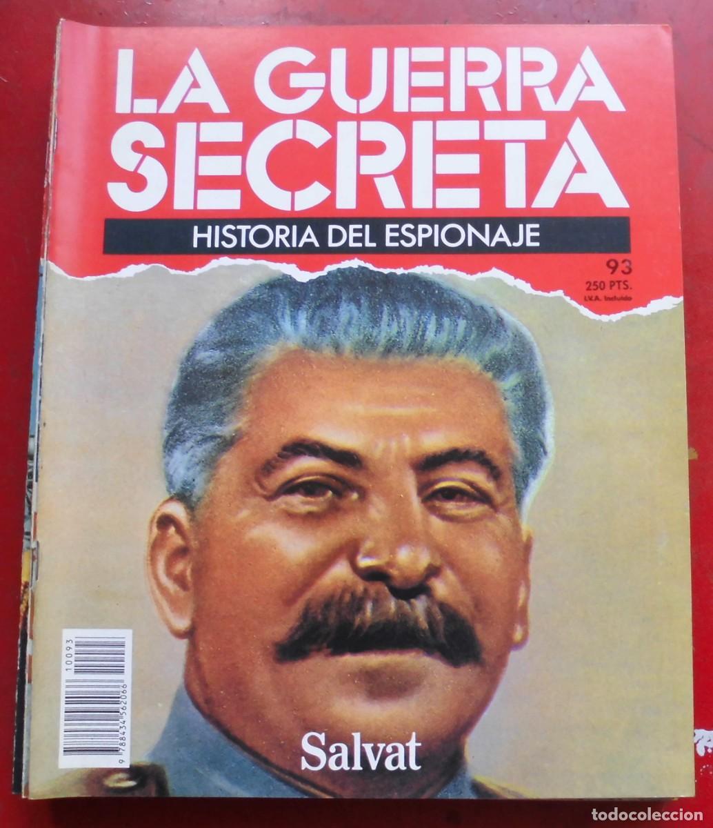 Militaria: LA GUERRA SECRETA.HISTORIA DEL ESPIONAJE. FASC&Iacute;CULO N&ordm; 93