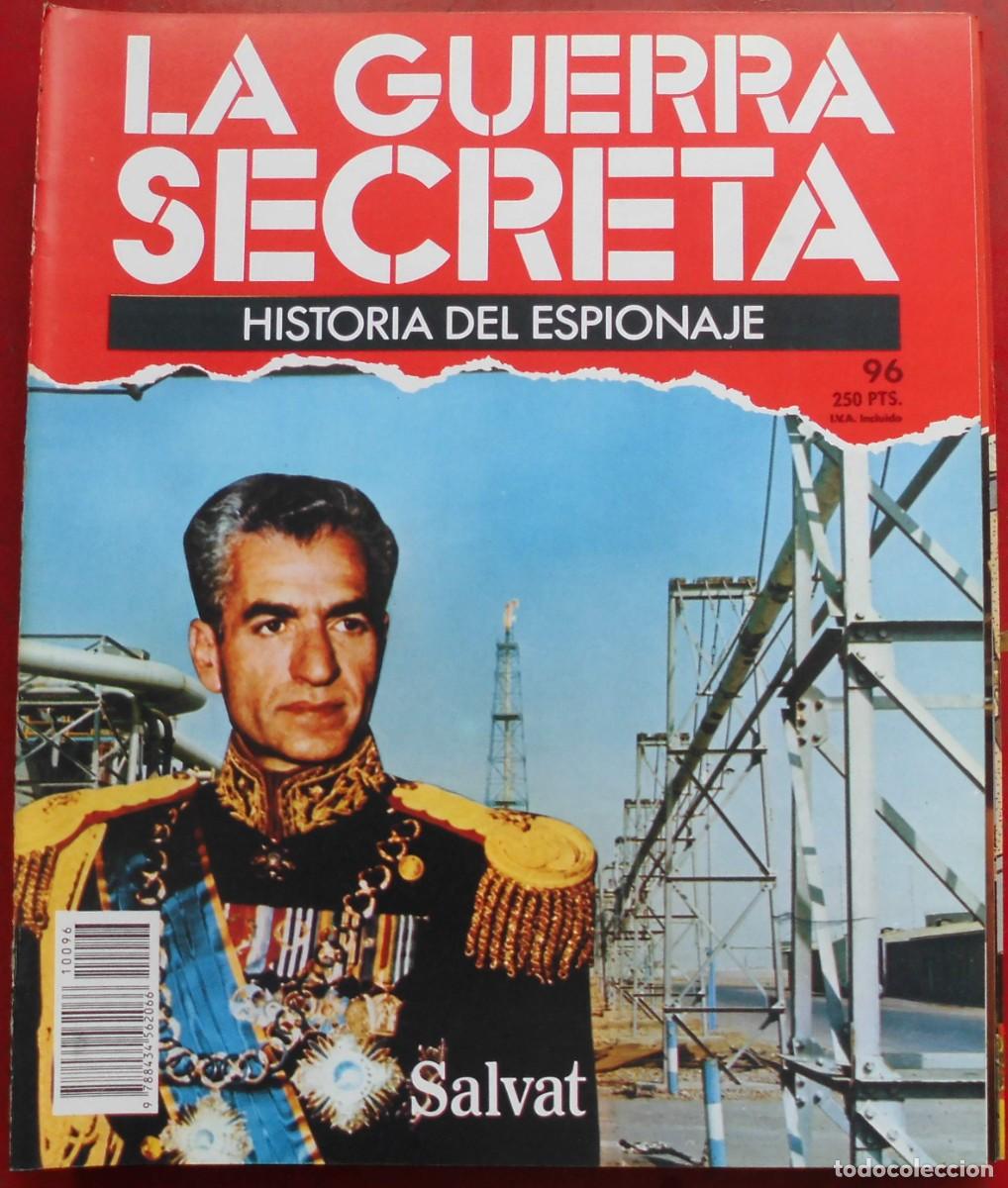 Militaria: LA GUERRA SECRETA.HISTORIA DEL ESPIONAJE. FASC&Iacute;CULO N&ordm; 96