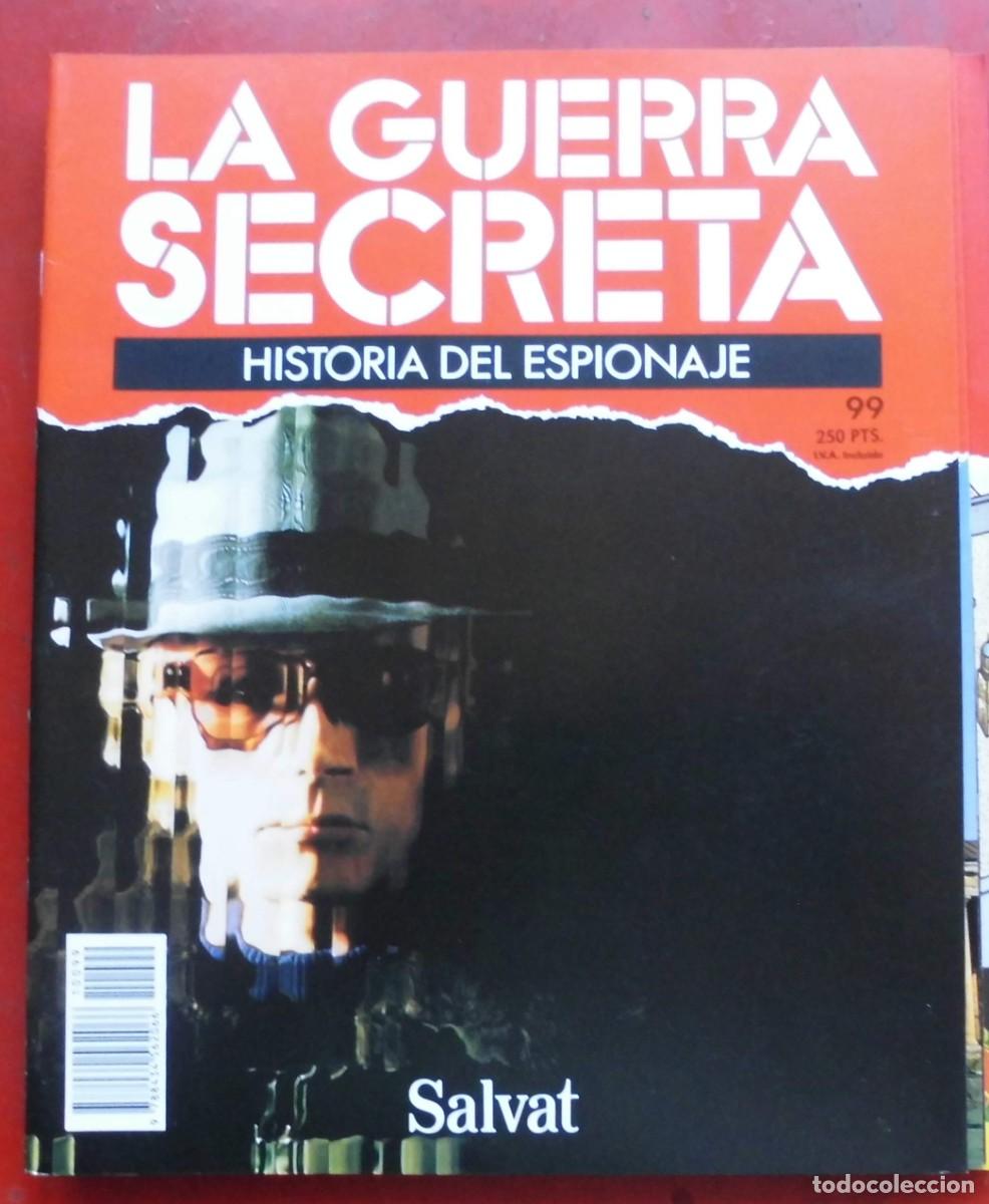 Militaria: LA GUERRA SECRETA.HISTORIA DEL ESPIONAJE. FASC&Iacute;CULO N&ordm; 99
