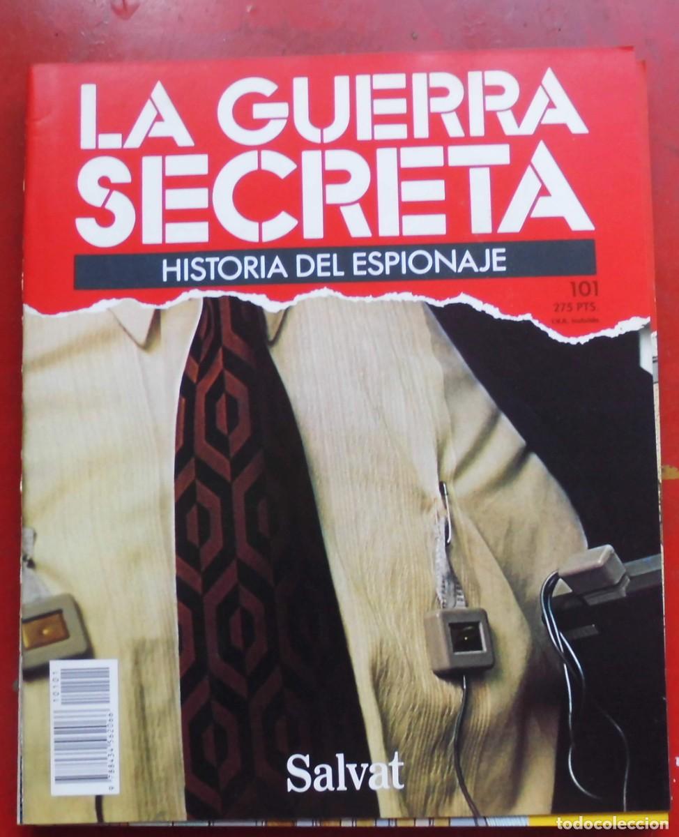 Militaria: LA GUERRA SECRETA.HISTORIA DEL ESPIONAJE. FASC&Iacute;CULO N&ordm; 101