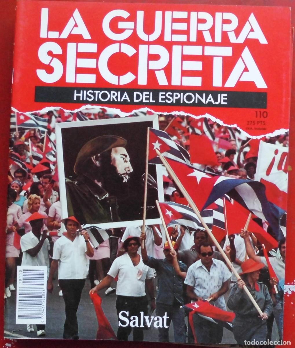 Militaria: LA GUERRA SECRETA.HISTORIA DEL ESPIONAJE. FASC&Iacute;CULO N&ordm; 110