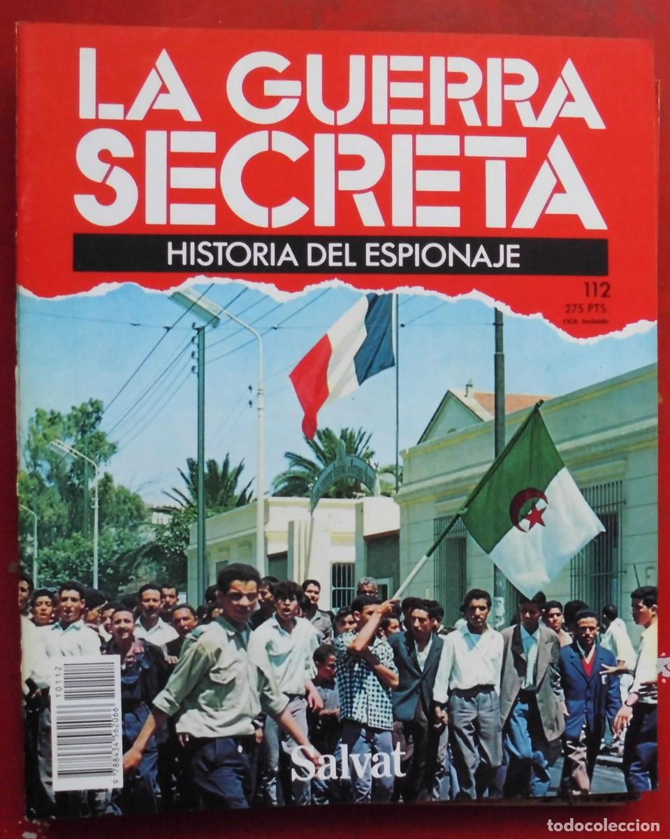 Militaria: LA GUERRA SECRETA.HISTORIA DEL ESPIONAJE. FASC&Iacute;CULO N&ordm; 112