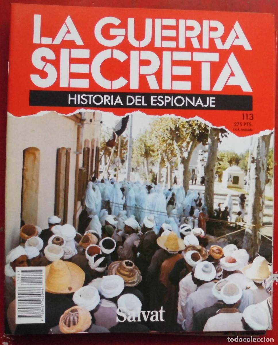 Militaria: LA GUERRA SECRETA.HISTORIA DEL ESPIONAJE. FASC&Iacute;CULO N&ordm; 113
