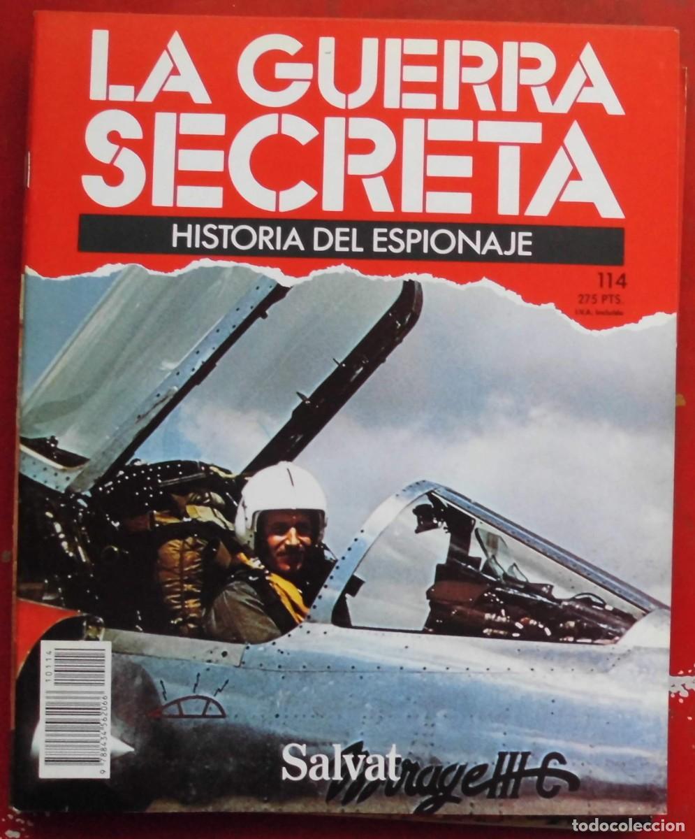 Militaria: LA GUERRA SECRETA.HISTORIA DEL ESPIONAJE. FASC&Iacute;CULO N&ordm; 114