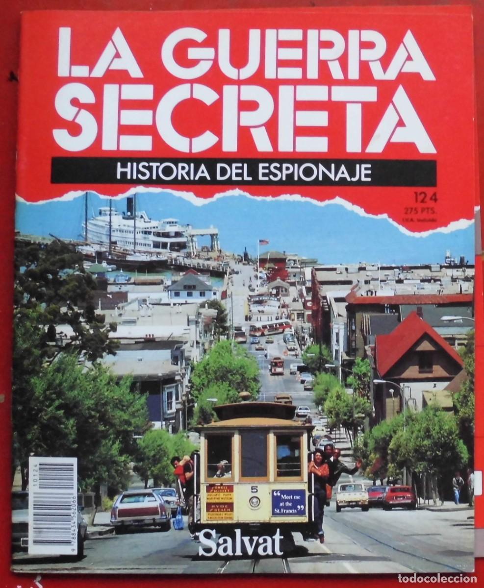 Militaria: LA GUERRA SECRETA.HISTORIA DEL ESPIONAJE. FASC&Iacute;CULO N&ordm; 124