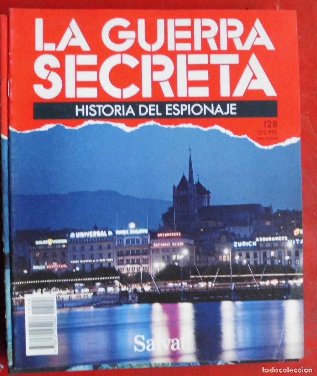 Militaria: LA GUERRA SECRETA.HISTORIA DEL ESPIONAJE. FASC&Iacute;CULO N&ordm; 128