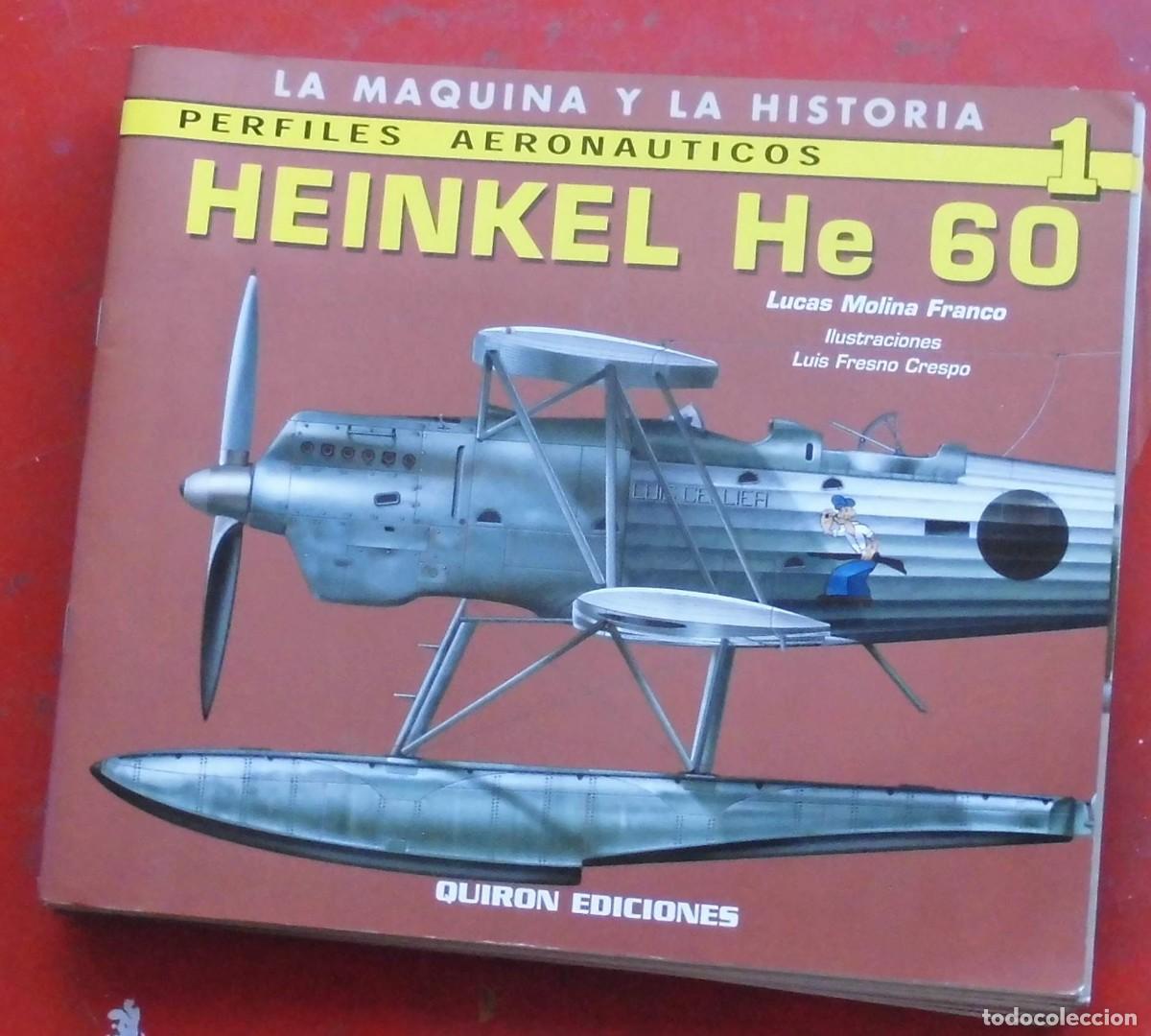 Militaria: PERFILES AERONA&Uacute;TICOS N&ordm; 1 HEINKEL HE-60