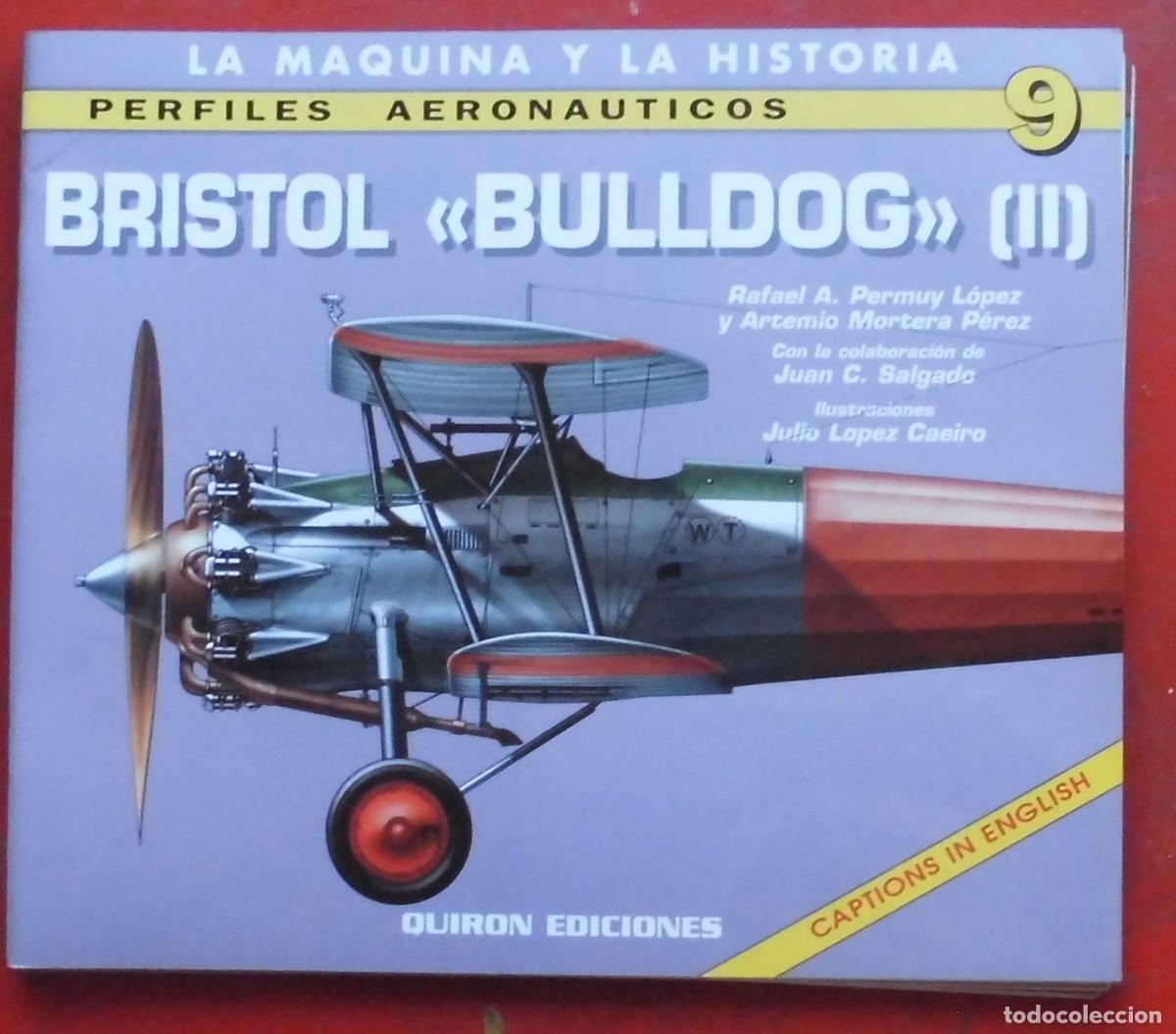 Militaria: PERFILES AERONA&Uacute;TICOS N&ordm; 9 BRISTOL BULLDOG II
