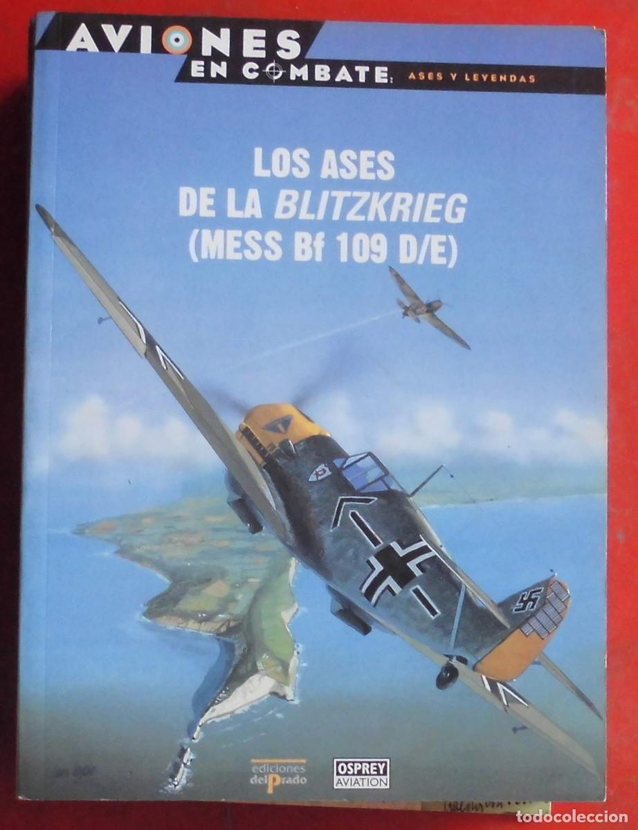 Militaria: LOS ASES DE LA BLITZKRIEG