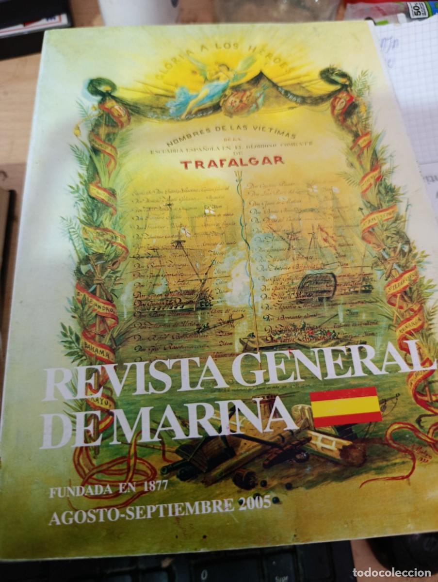 Militaria: REVISTA GENERAL DE MARINA. TRAFALGAR. AGOSTO SEPTIEMBRE 2005 EST32B2