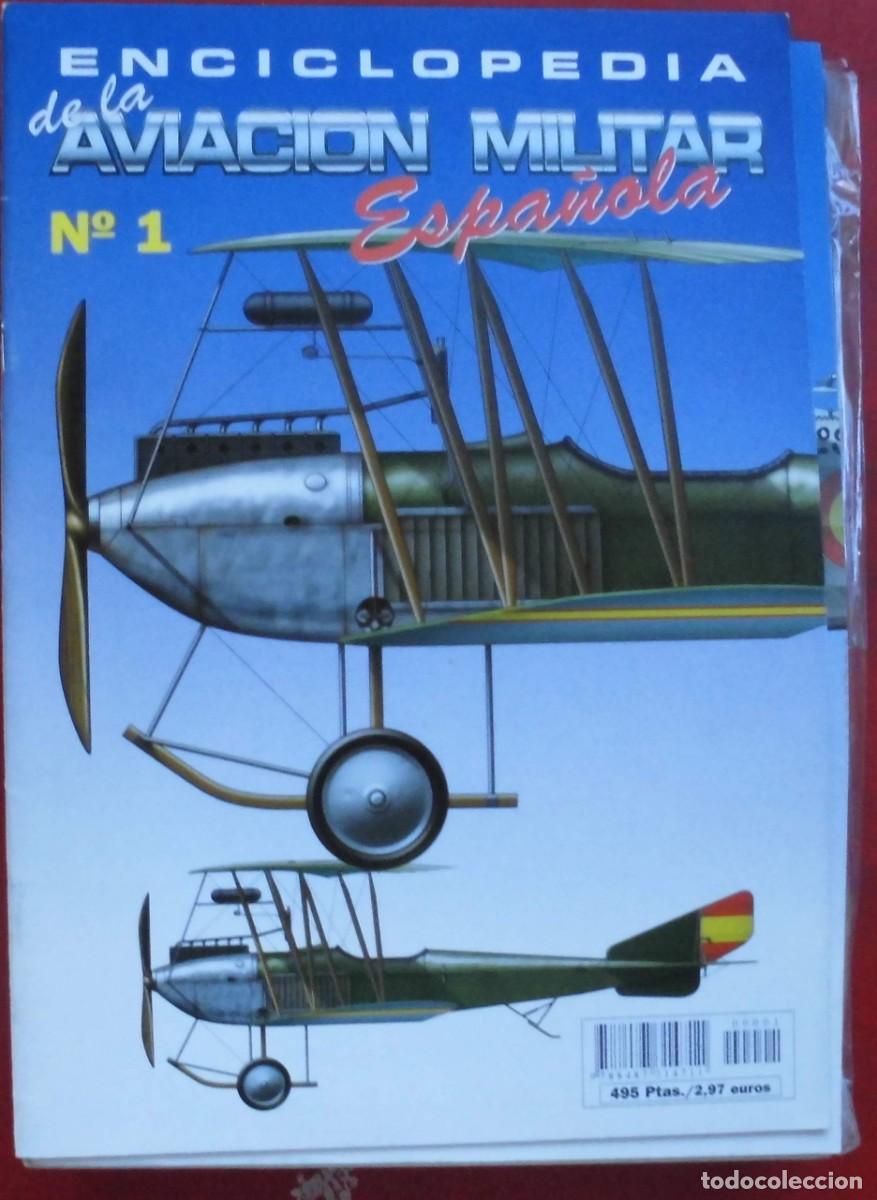 Militaria: ENCICLOPEDIA DE LA AVIACI&Oacute;N MILITAR ESPA&Ntilde;OLA. FASC&Iacute;CULO N&ordm; 1