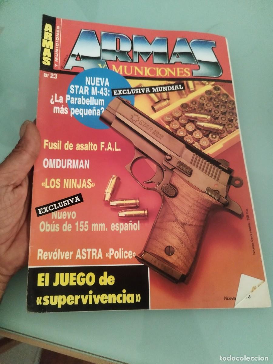 Militaria: Revista Armas y municiones N&ordm; 23.