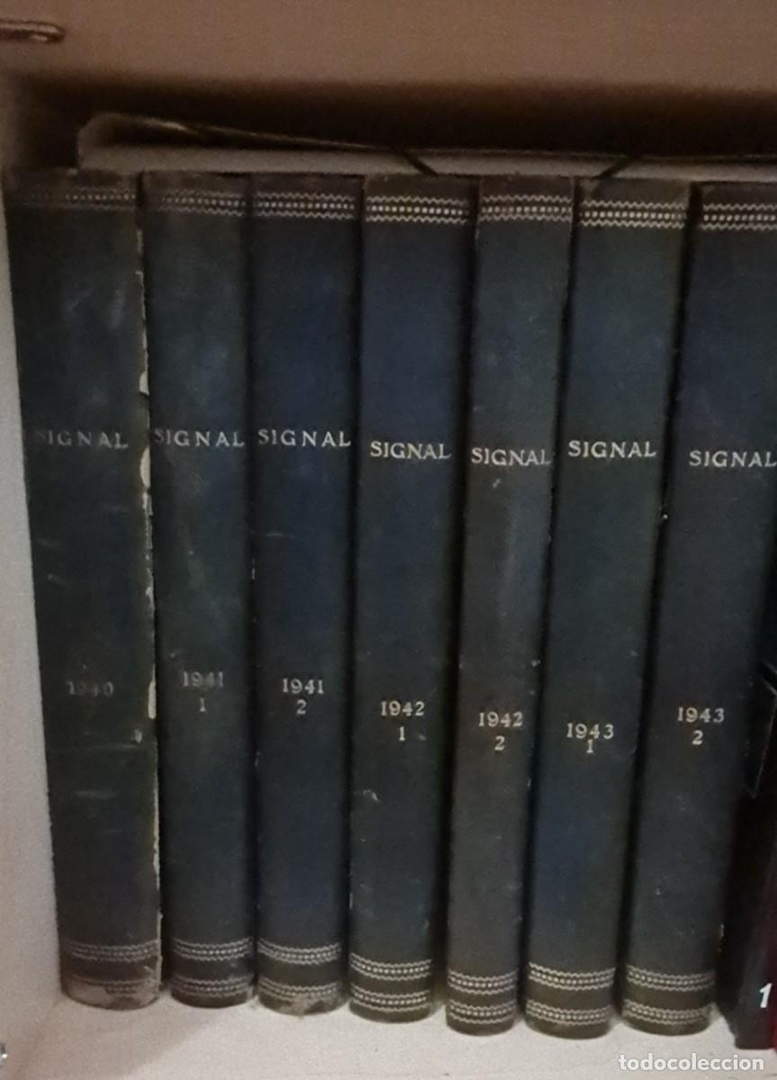 Militaria: Revista Signal, 7 tomos encuadernados de 1940 a 1943