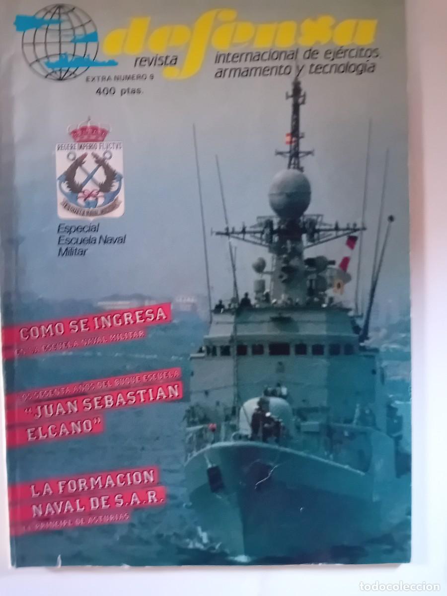 Militaria: Revista Defensa Especial n&ordm; 9 Escuela Naval Militar