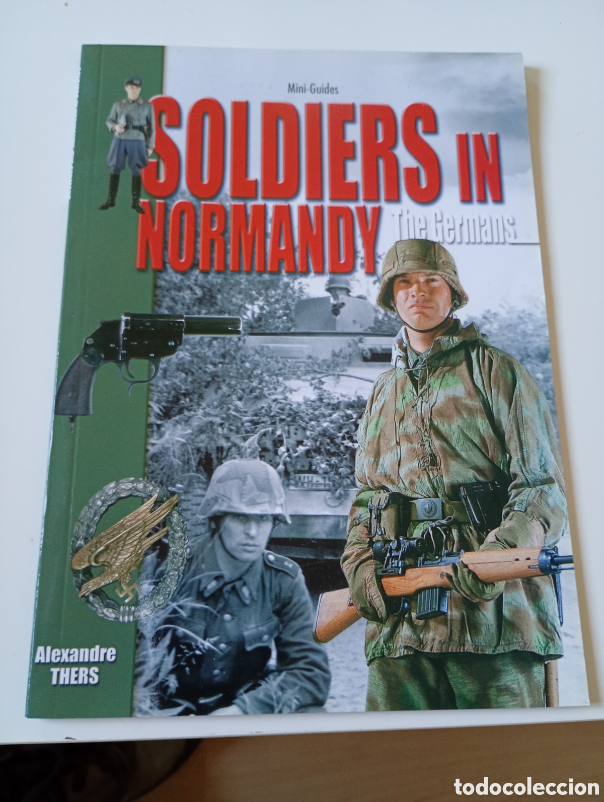 Militaria: Soldats en normandie the germans