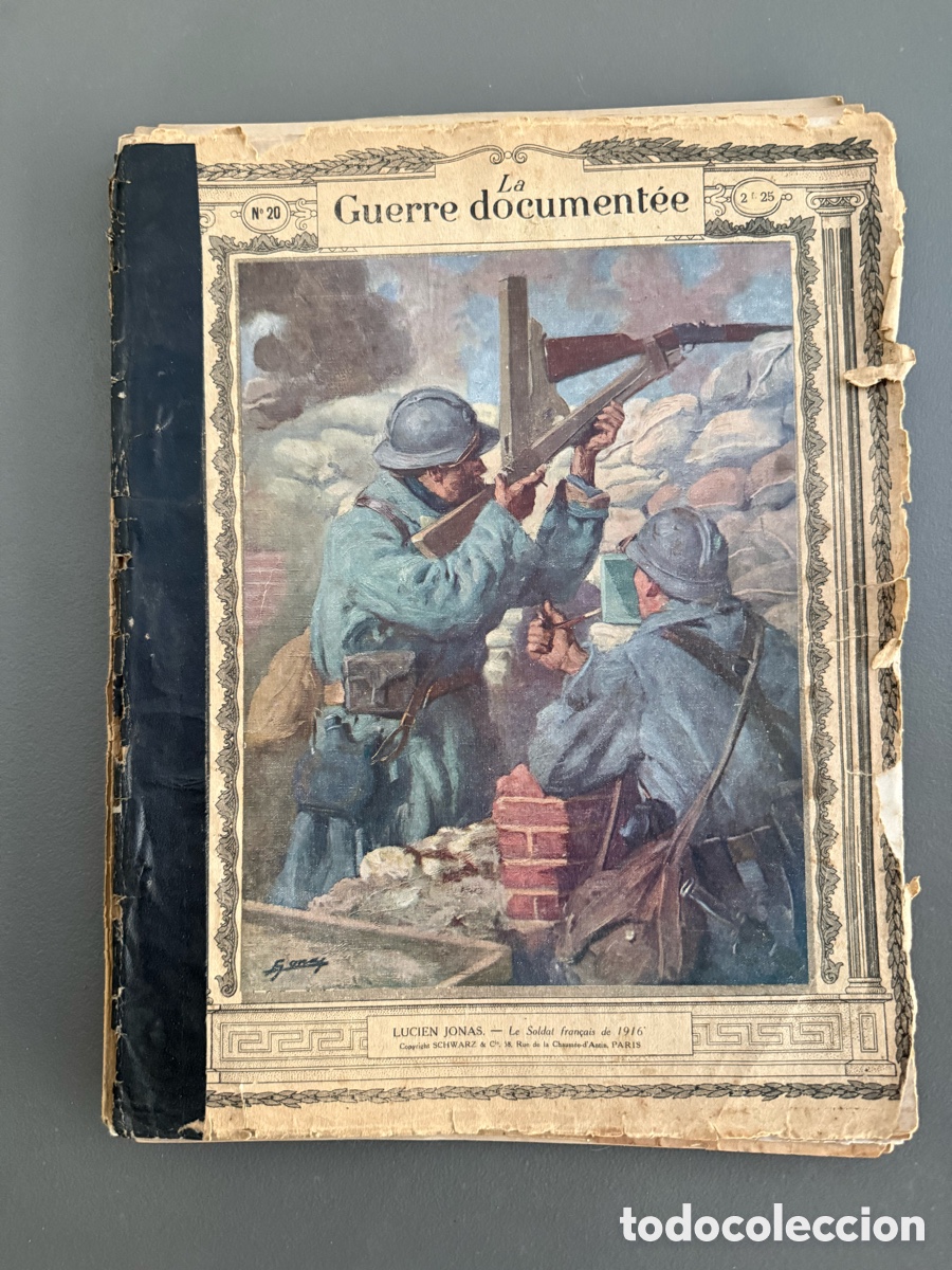 Militaria: a&ntilde;o 1916 - REVISTA LA GUERRE DOCUMENT&Eacute;E N&ordm; 20 - ILUSTRACI&Oacute;N LUCIEN JONAS - PRIMERA GUERRA MUNDIAL